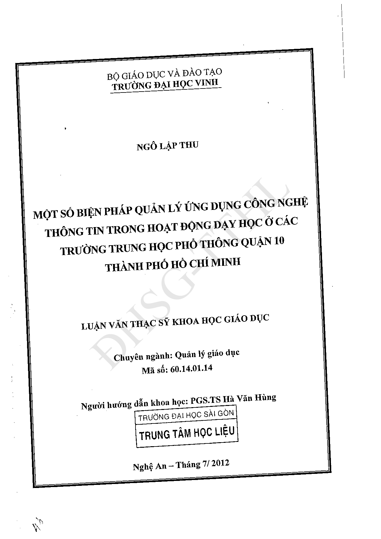 Một số biện pháp quản lý ứng dụng công nghệ thông tin trong hoạt động dạy học ở các trường Trung học phổ thông quận 10 thành phố Hồ Chí Minh