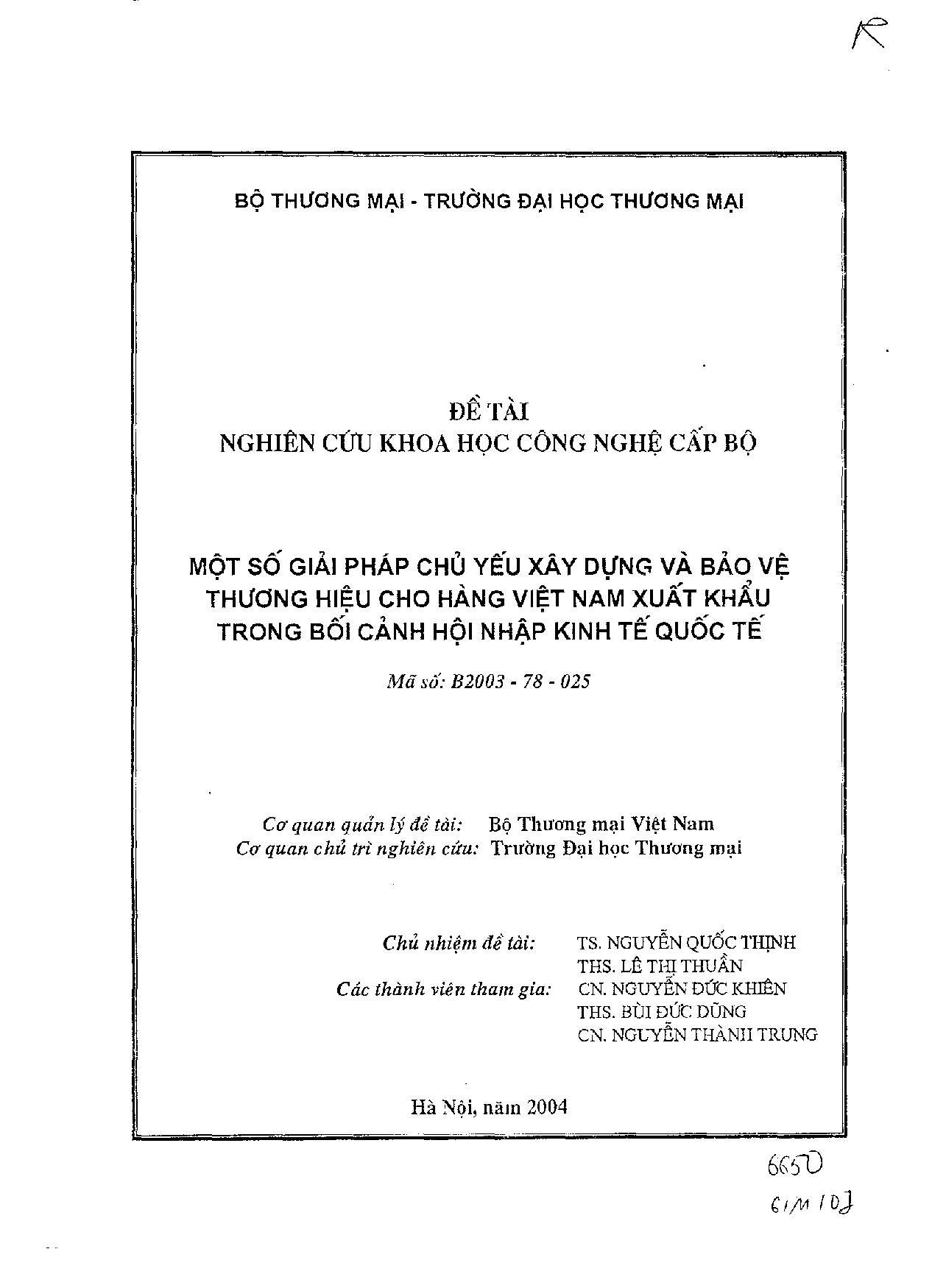 Một số giải pháp chủ yếu xây dựng và bảo vệ thương hiệu cho hàng Việt Nam xuất khẩu trong bối cảnh hội nhập kinh tế quốc tế  