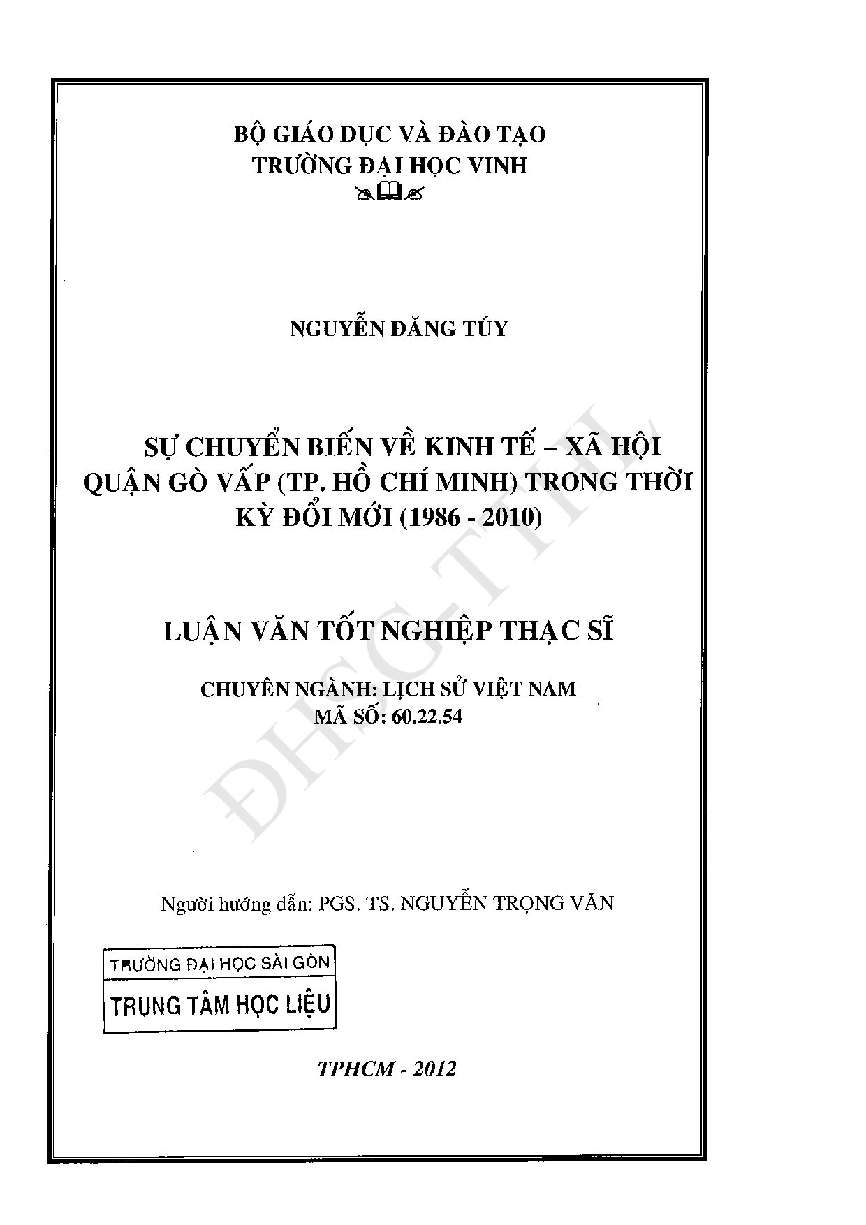 Sự chuyển biến kinh tế - xã hội quận Gò Vấp (Tp. Hồ Chí Minh) trong thời kỳ đổi mới (1986-2010)