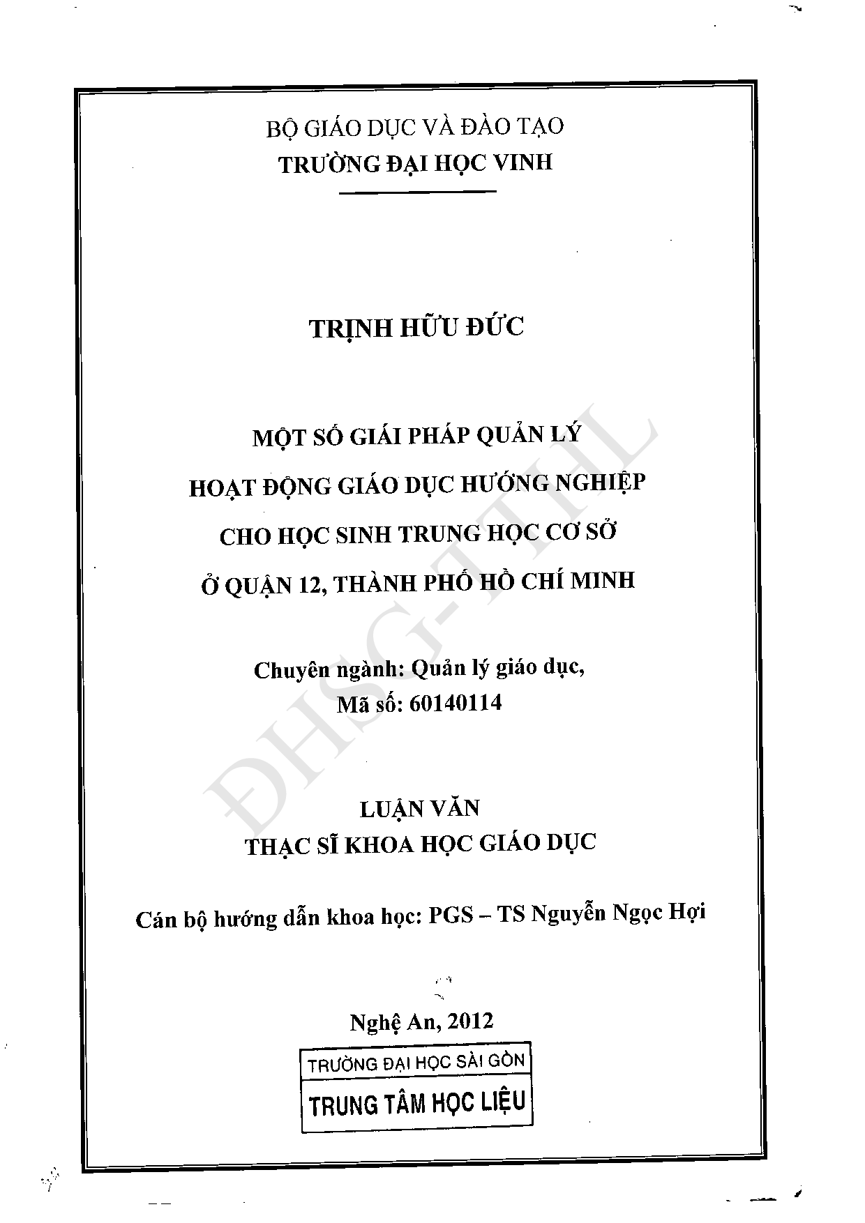 Một số giải pháp quản lý hoạt động giáo dục hướng nghiệp cho học sinh trung học cơ sở ở quận 12, Thành phố Hồ Chí Minh