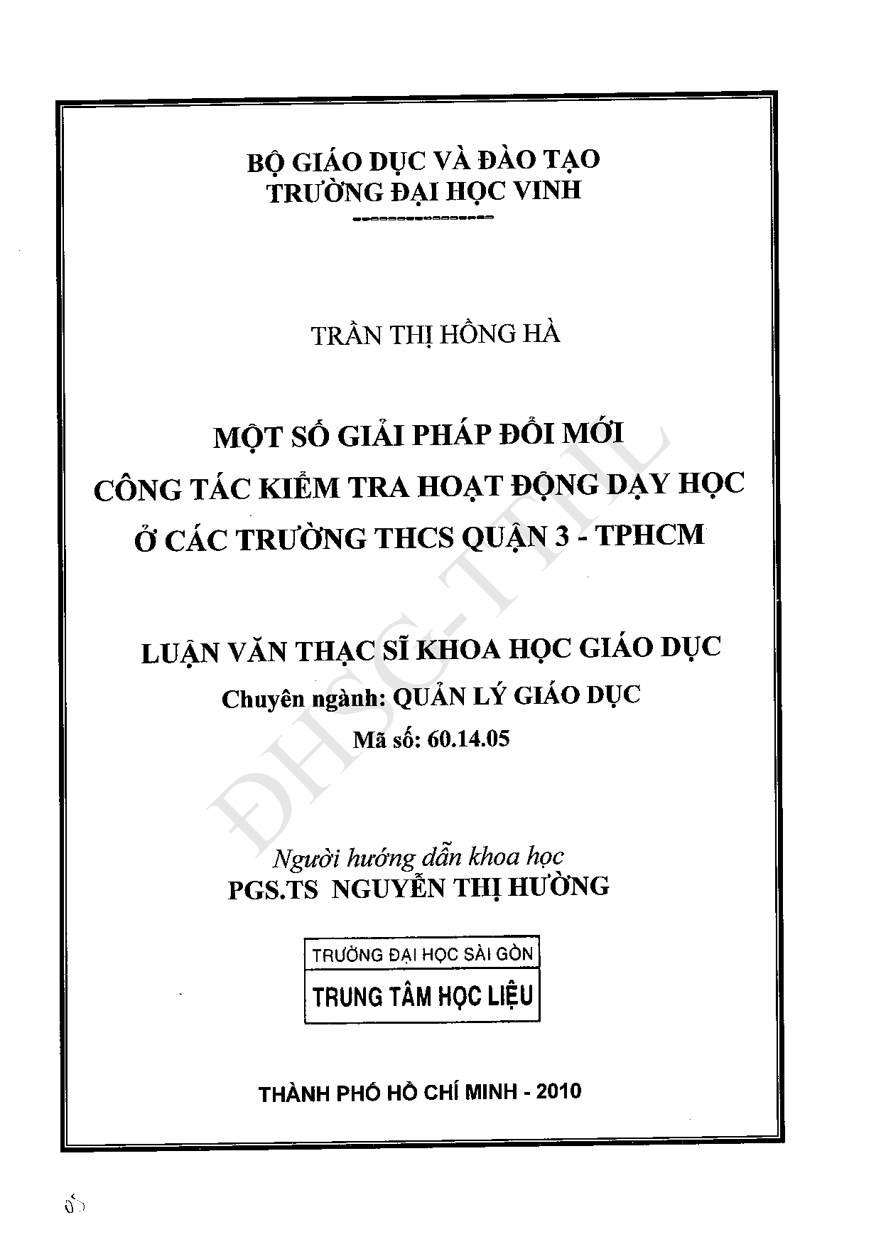 Một số giải pháp đổi mới công tác kiểm tra hoạt động dạy học ở các trường THCS quận 3 - TPHCM