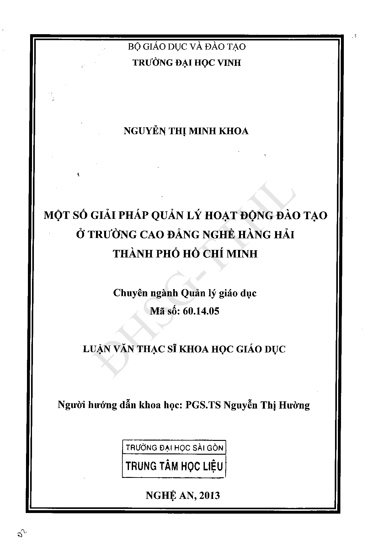 Một số giải pháp quản lý hoạt động đào tạo ở trường Cao đẳng nghề hàng hải Thành phố Hồ Chí Minh