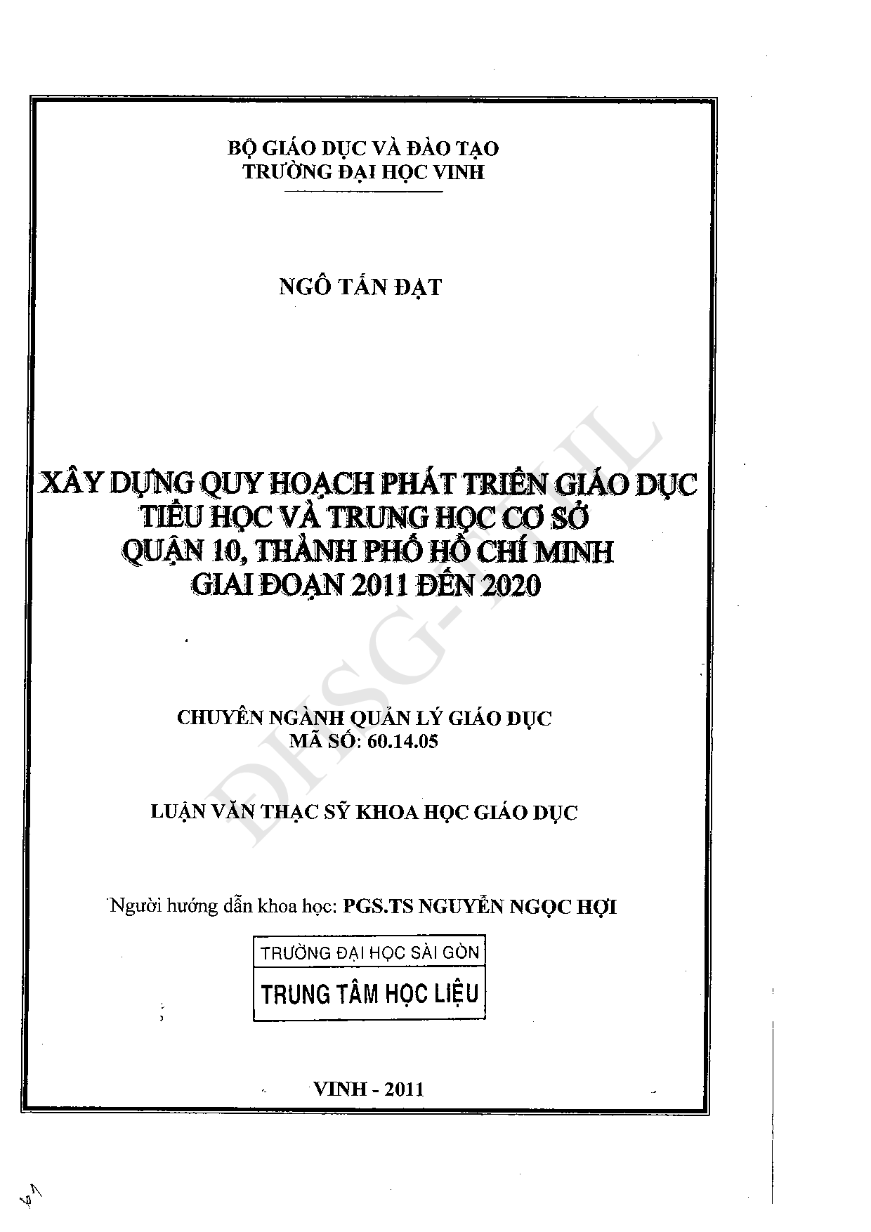 Xây dựng quy hoạch phát triển giáo dục tiểu học và trung học cơ sở quận 10, Thành phố Hồ Chí Minh giai đoạn 2011 đên 2020