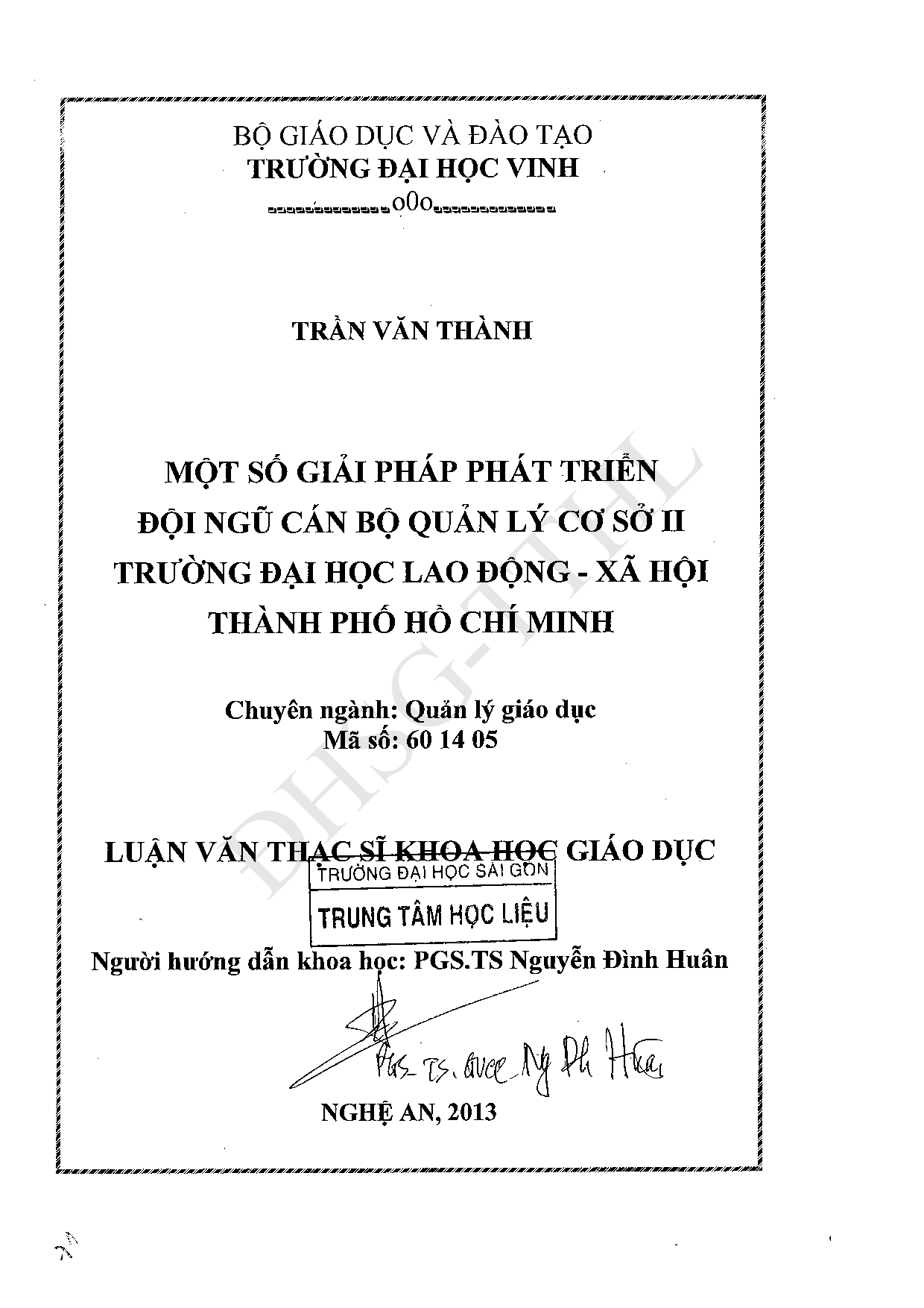 Một số giải pháp phát triển đội ngũ cán bộ quản lý cơ sở II trường Đại học Lao động - Xã hội thành phố Hồ Chí Minh