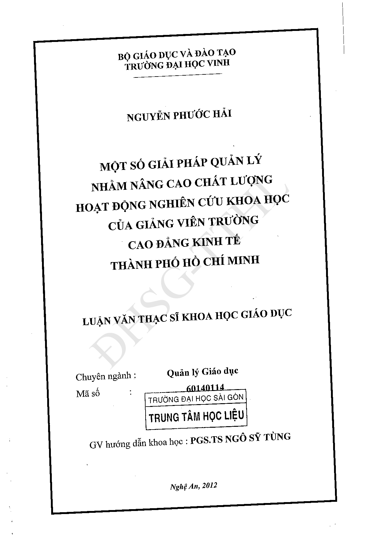 Một số giải pháp nhằm nâng cao chất lượng hoạt động nghiên cứu khoa học của giảng viên trường cao đẳng Kinh tế thành phố Hồ Chí Minh