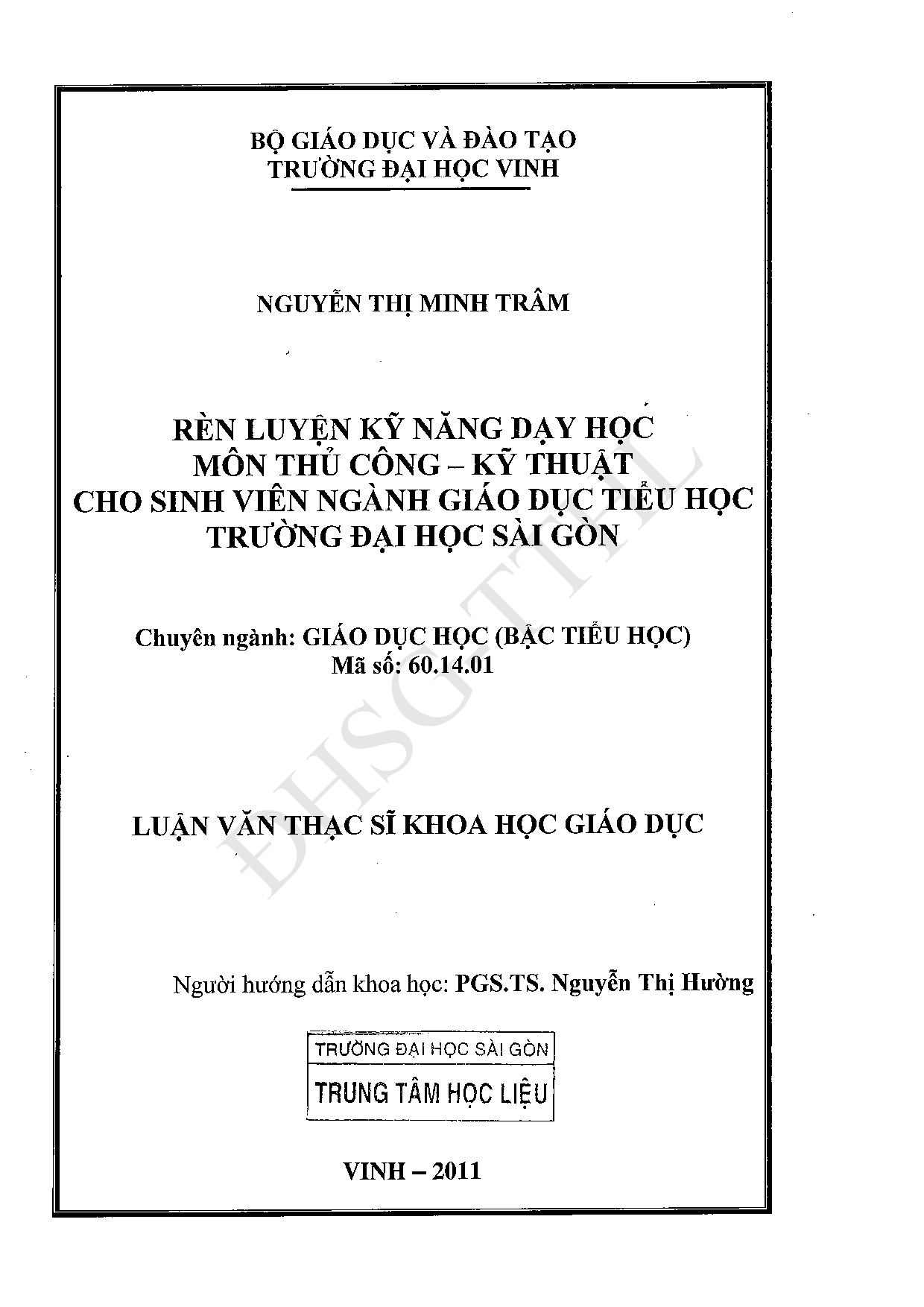 Rèn luyện kỹ năng dạy học môn thủ công - kĩ thuật cho sinh viên ngành Giáo dục tiểu học trường Đại học Sài Gòn