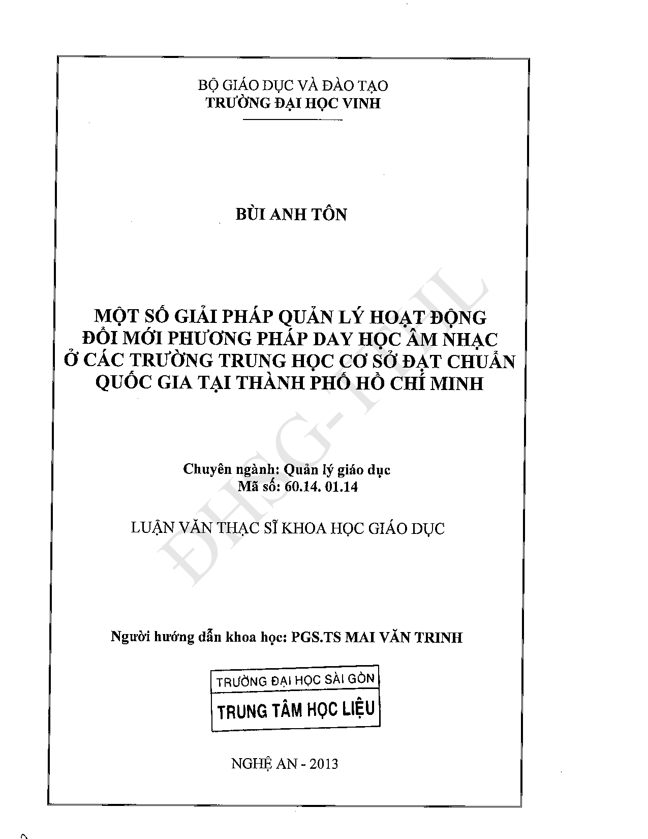 Một số giải pháp quản lý hoạt động đổi mới phương pháp dạy học âm nhạc ở các trường trung học cơ sở đạt chuẩn quốc gia tại Thành phố Hồ Chí Minh