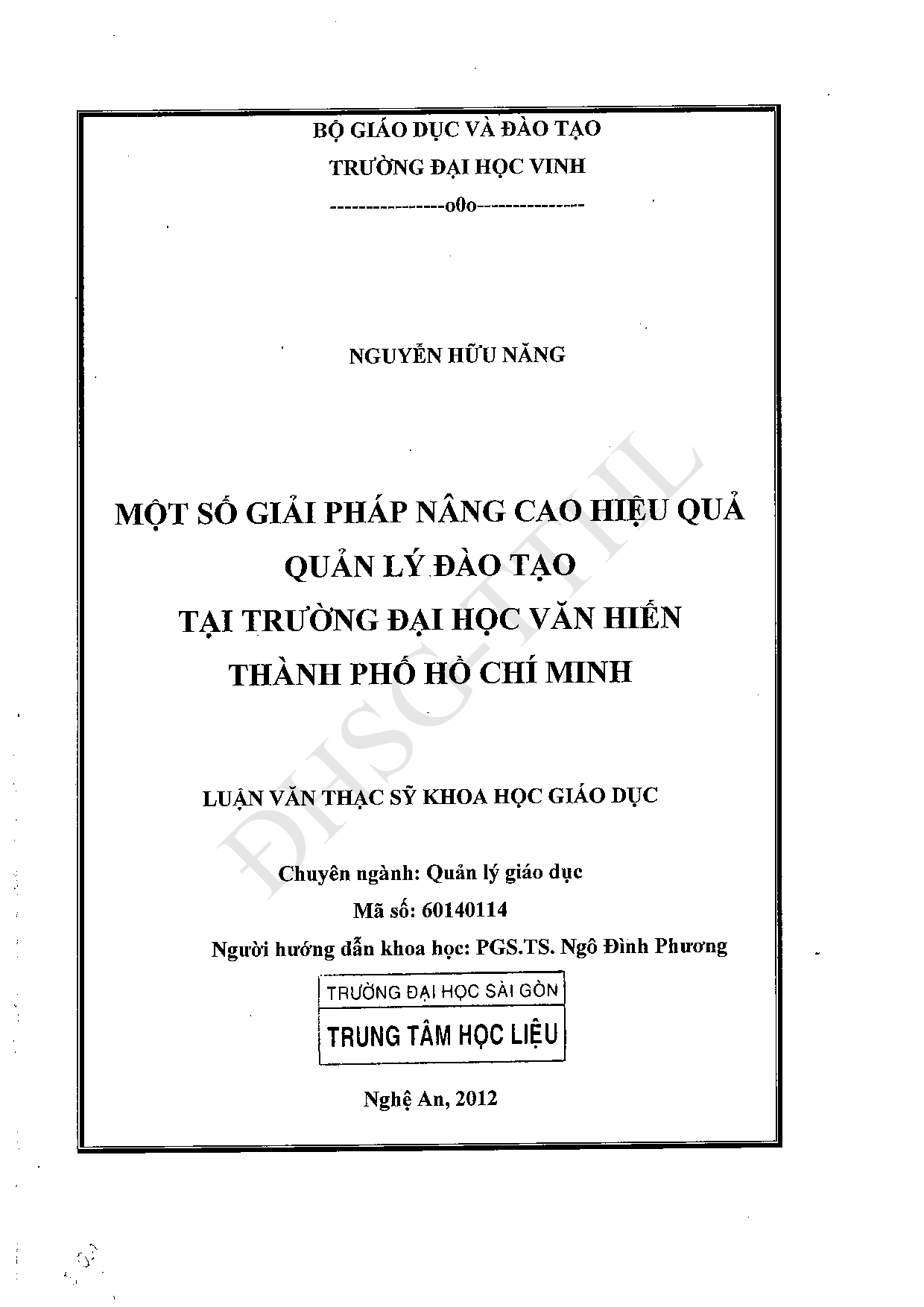 Một số giải pháp nâng cao hiệu quả quản lý đào tạo tại trường Đại học Văn Hiến Thành phố Hồ Chí Minh