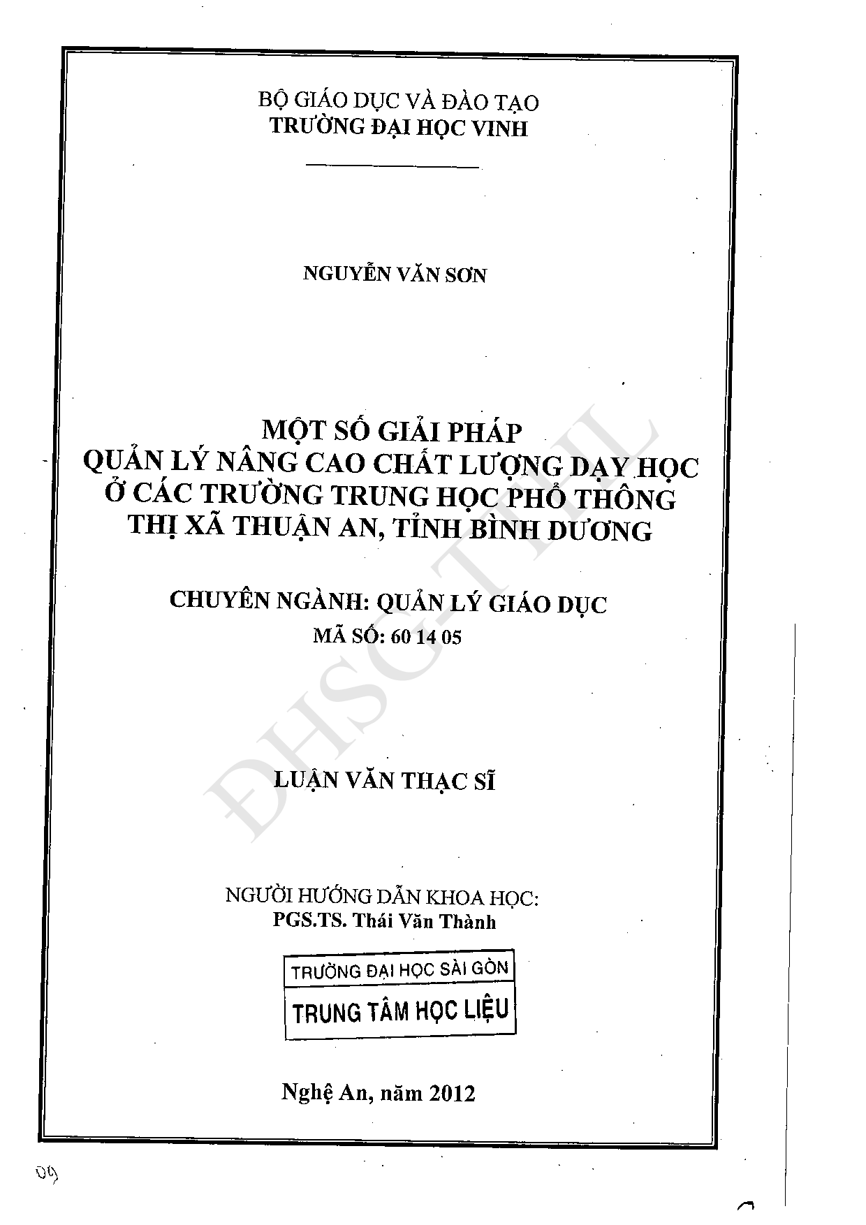 Một số giải pháp đổi quản lý nâng cao chất lượng dạy học ở các trường trung học phổ thông thị xã Thuận An, tỉnh Bình Dương