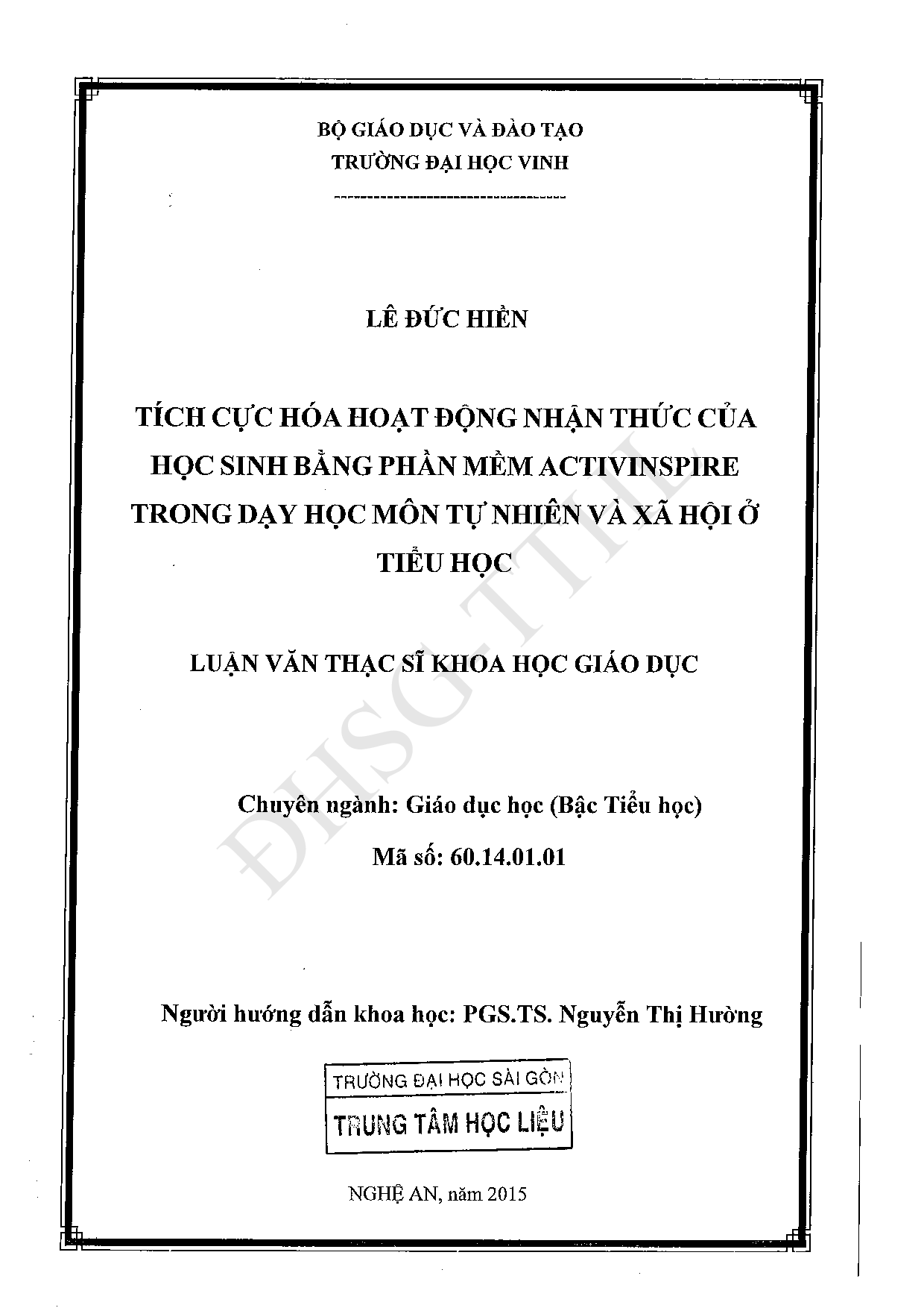 Tích cực hóa hoạt động nhận thức của học sinh bằng phần mềm activinspire trong dạy học môn tự nhiên và xã hội ở tiểu học