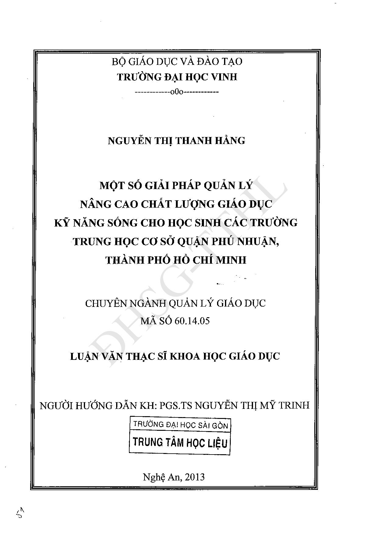 Một số giải pháp quản lý nâng cao chất lượng giáo dục kỹ năng sống cho học sinh các trường trung học cơ sở quận Phú Nhuận, Thành phố Hồ Chí Minh