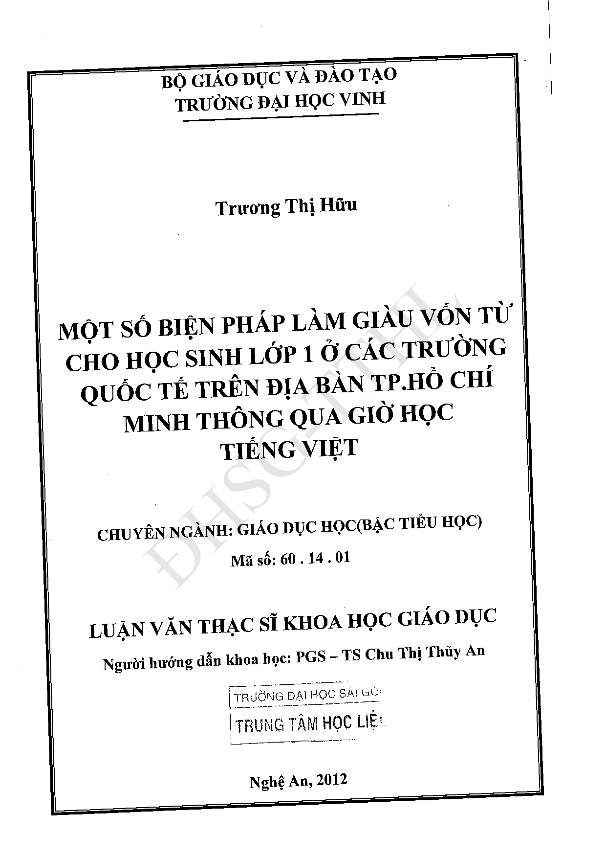 Một số biện pháp làm giàu vốn từ cho học sinh lớp 1 ở các trường quốc tế trên đại bàn TP. Hồ Chí Minh thông qua giờ học tiếng Việt