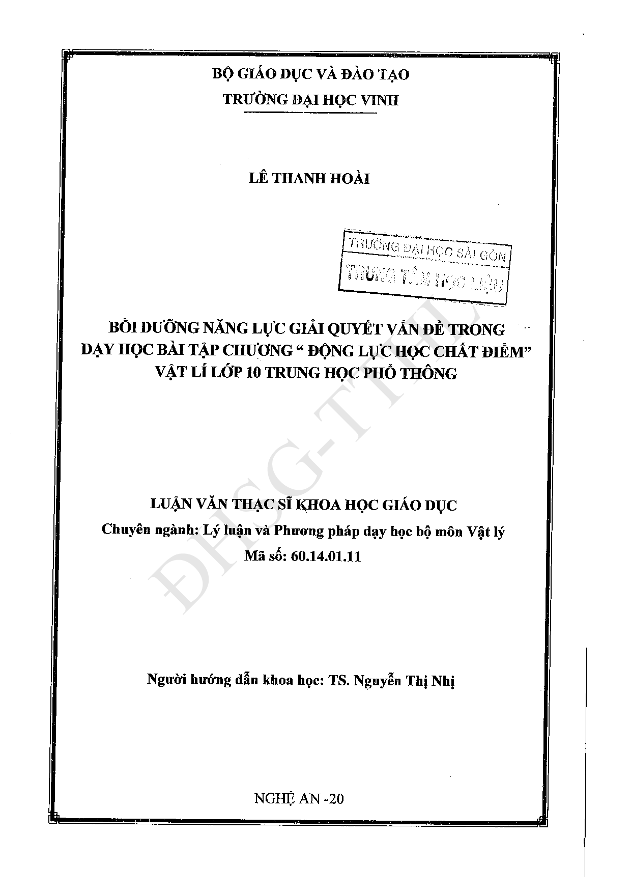 Bồi dưỡng năng lực giải quyết vấn đề trong dạy học bài tập chương "động lực học chất điểm" vật lí lớp 10 trung học phổ thông