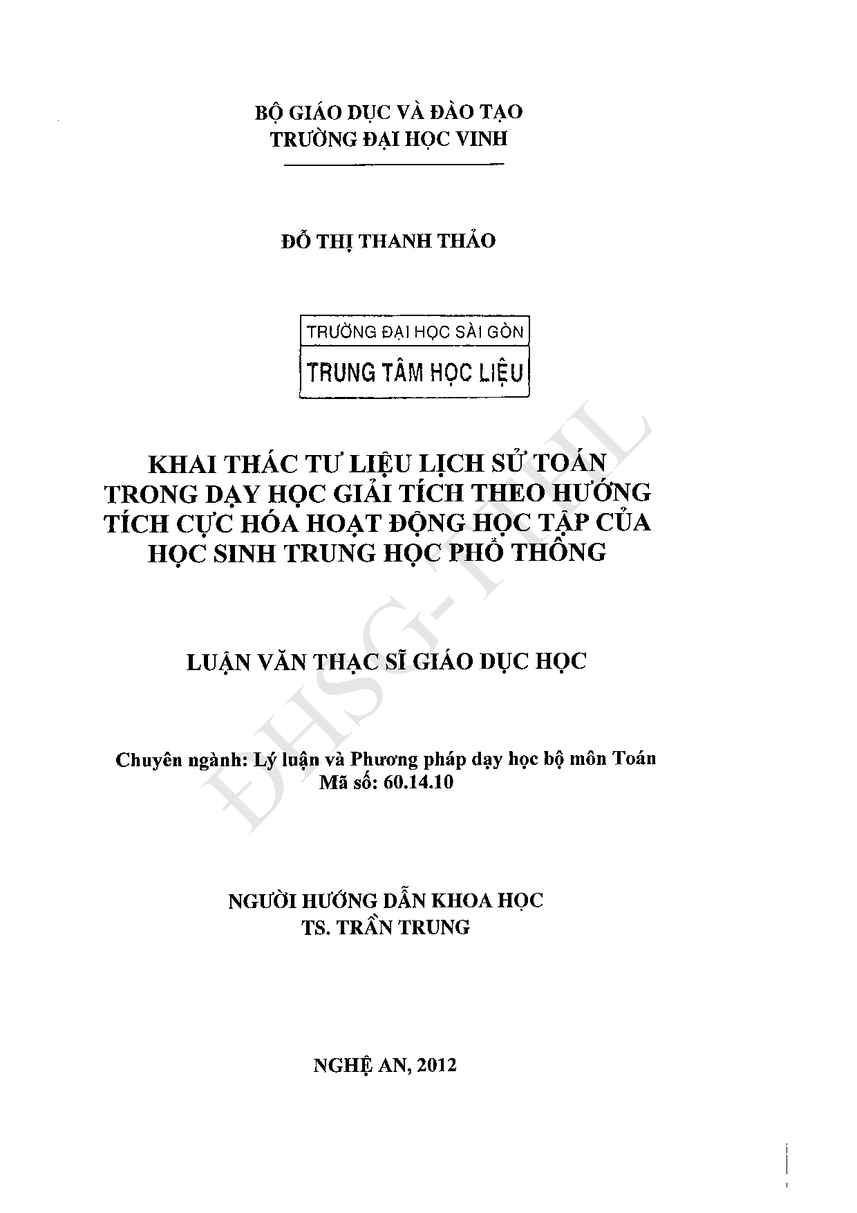 Khai thác tư liệu lịch sử toán trong dạy học giải tích theo hướng tích cực hóa hoạt động học tập của học sinh trung học phổ thông