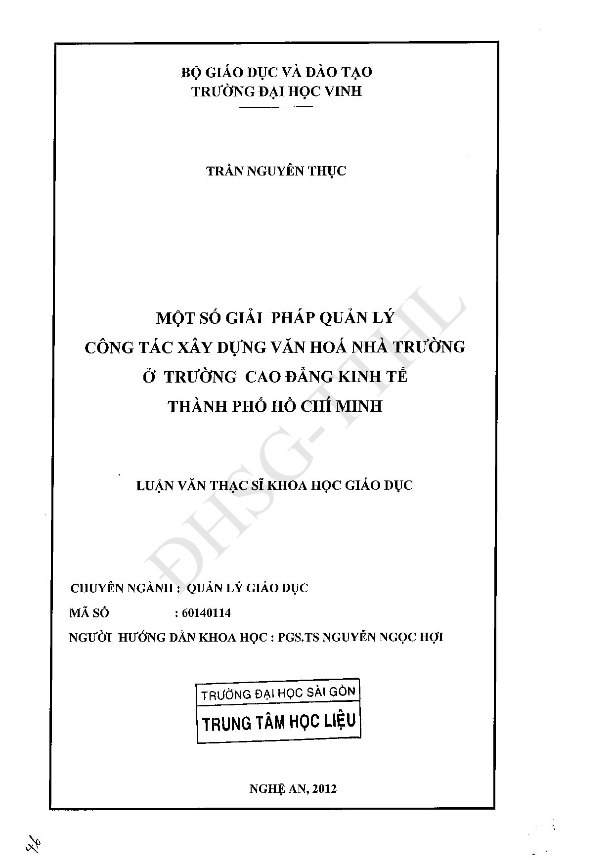 Một số giải pháp quản lý công tác xây dựng văn hóa nhà trường ở trường Cao đẳng kinh tế Thành phố Hồ Chí Minh