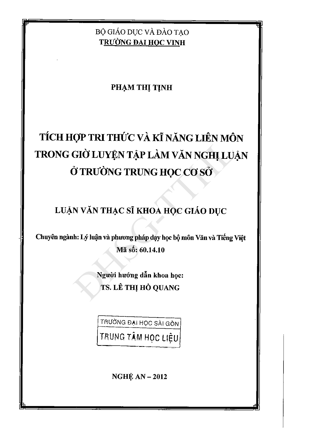 Tích hợp tri thức và kĩ năng liên môn trong giờ luyện tập làm văn nghị luận ở trường trung học cơ sở