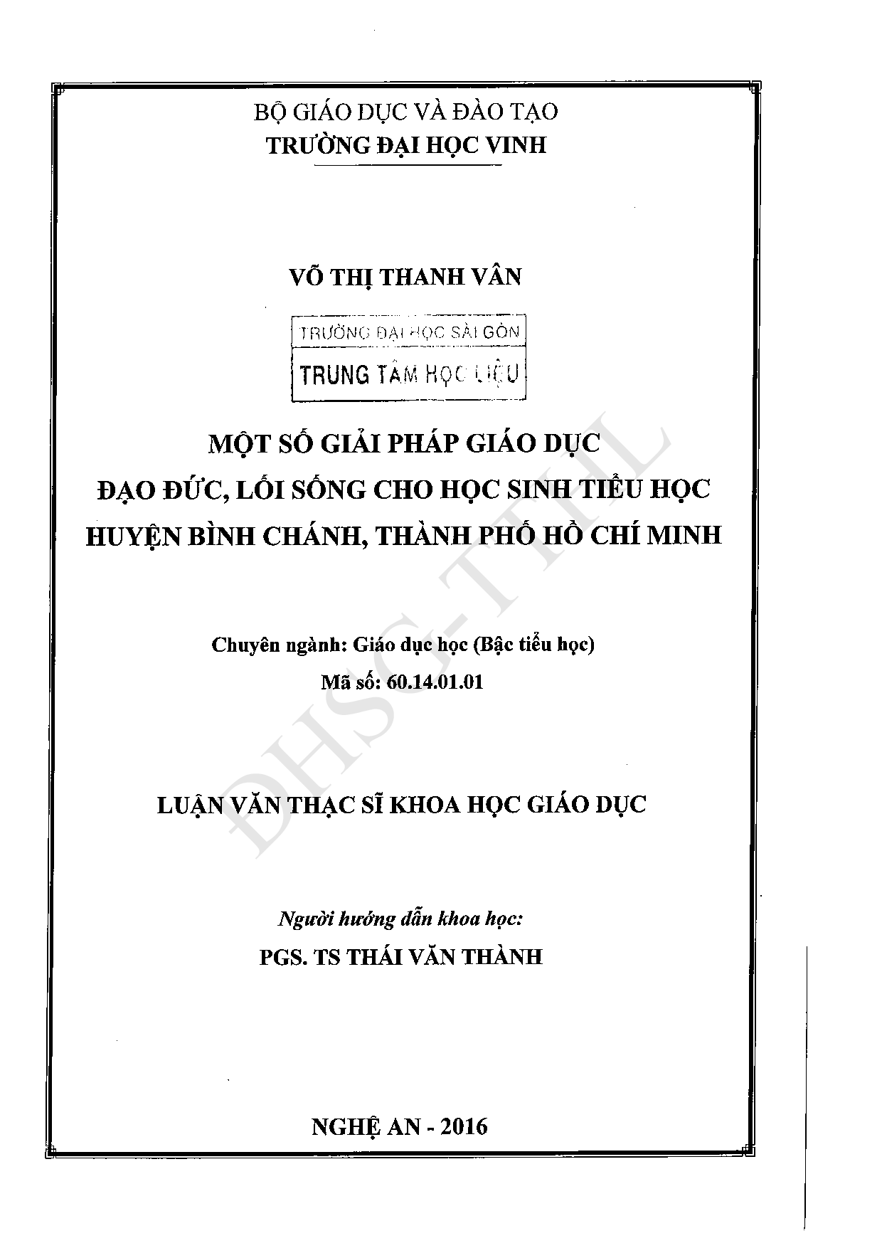 Một số giải pháp giáo dục đạo đức, lối sống cho học sinh tiểu học huyện Bình Chánh, thành phố Hồ Chí Minh