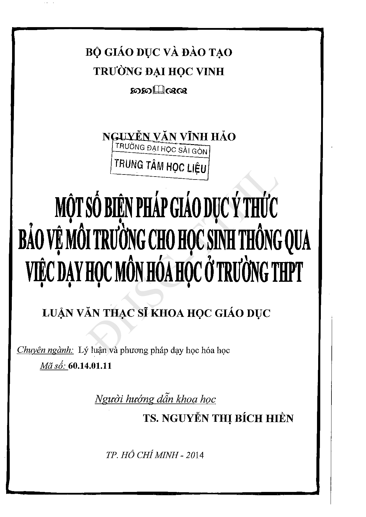 Một số biện pháp giáo dục ý thức bảo vệ môi trường cho học sinh thông qua việc dạy học môn hóa học ở trường THPT