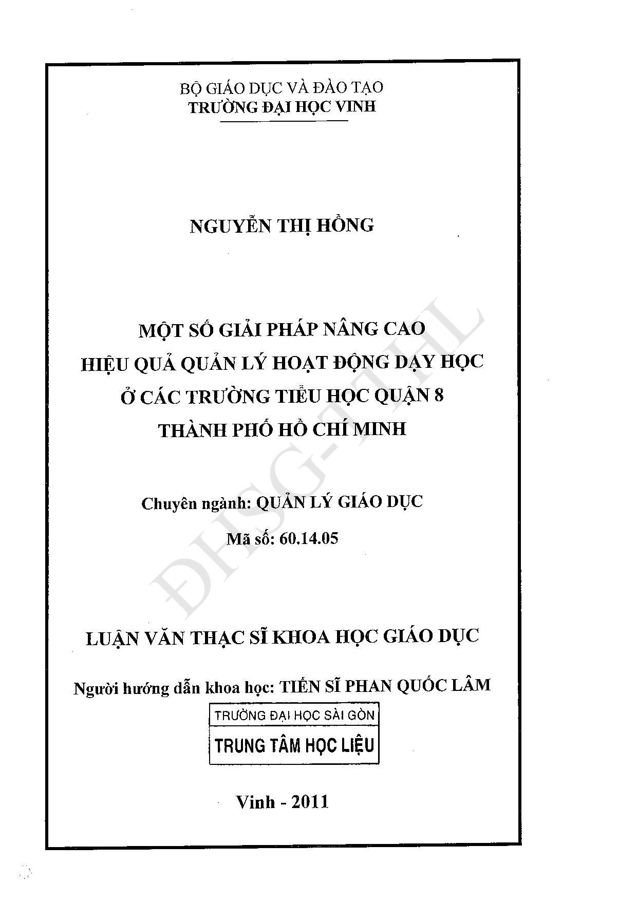 Một số biện pháp nâng cao hiệu quả quản lý hoạt động dạy học ở các trường Tiểu học quận 8 thành phố Hồ Chí Minh