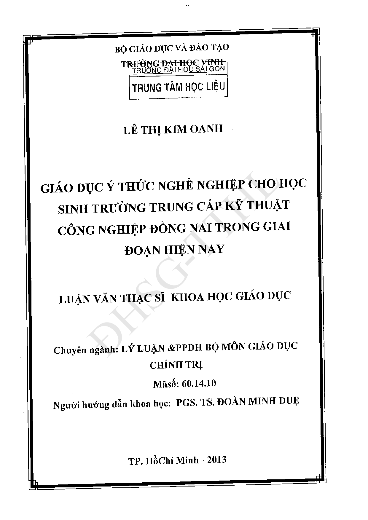 Giáo dục ý thức nghề nghiệp cho học sinh trường Trung cấp kỹ thuật công nghiệp Đồng Nai trong giai đoạn hiện nay