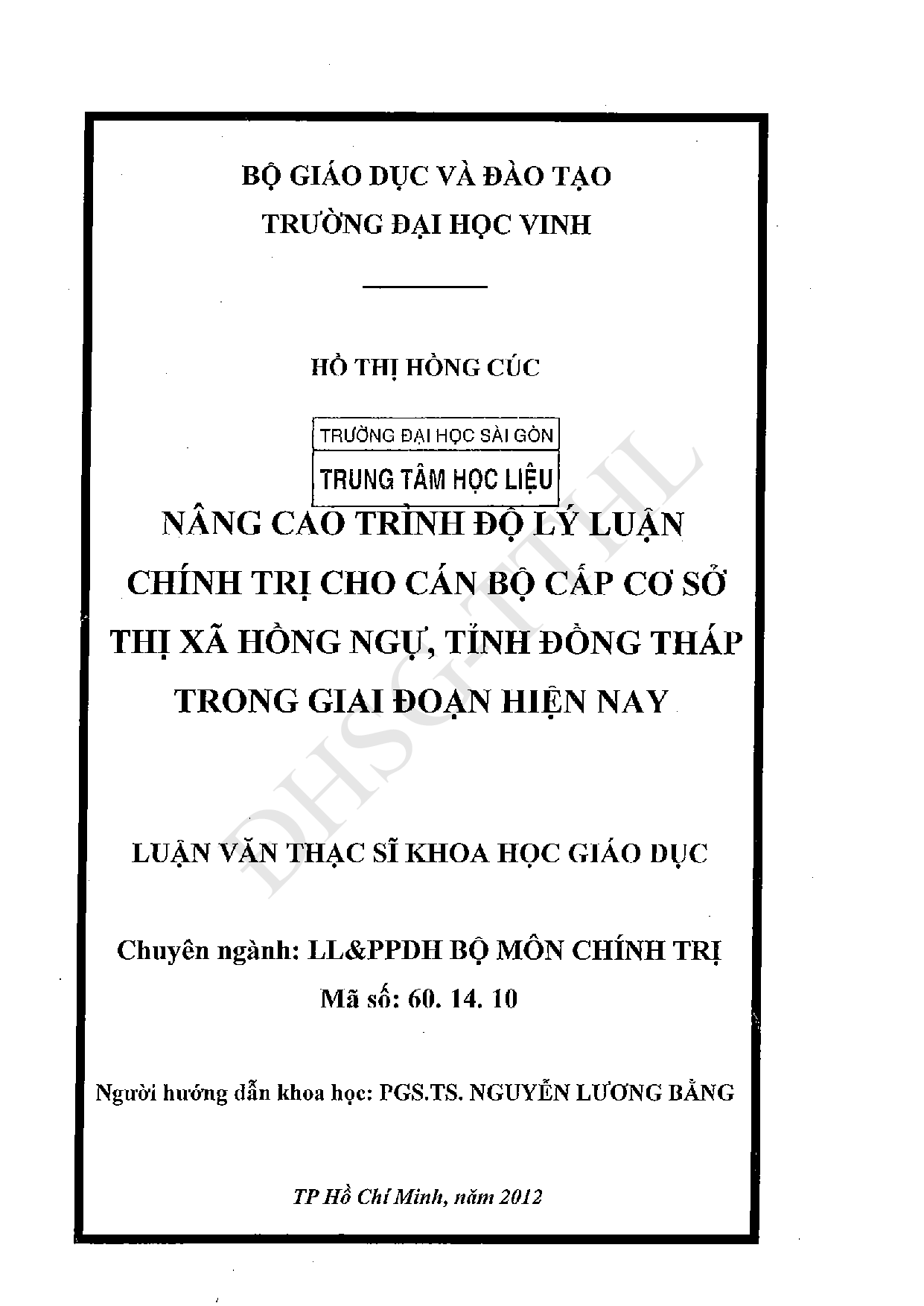 Nâng cao trình độ lý luận chính trị cho cán bộ cấp cơ sở thị xã Hồng Ngự, tỉnh Đồng Tháp trong giai đoạn hiện nay