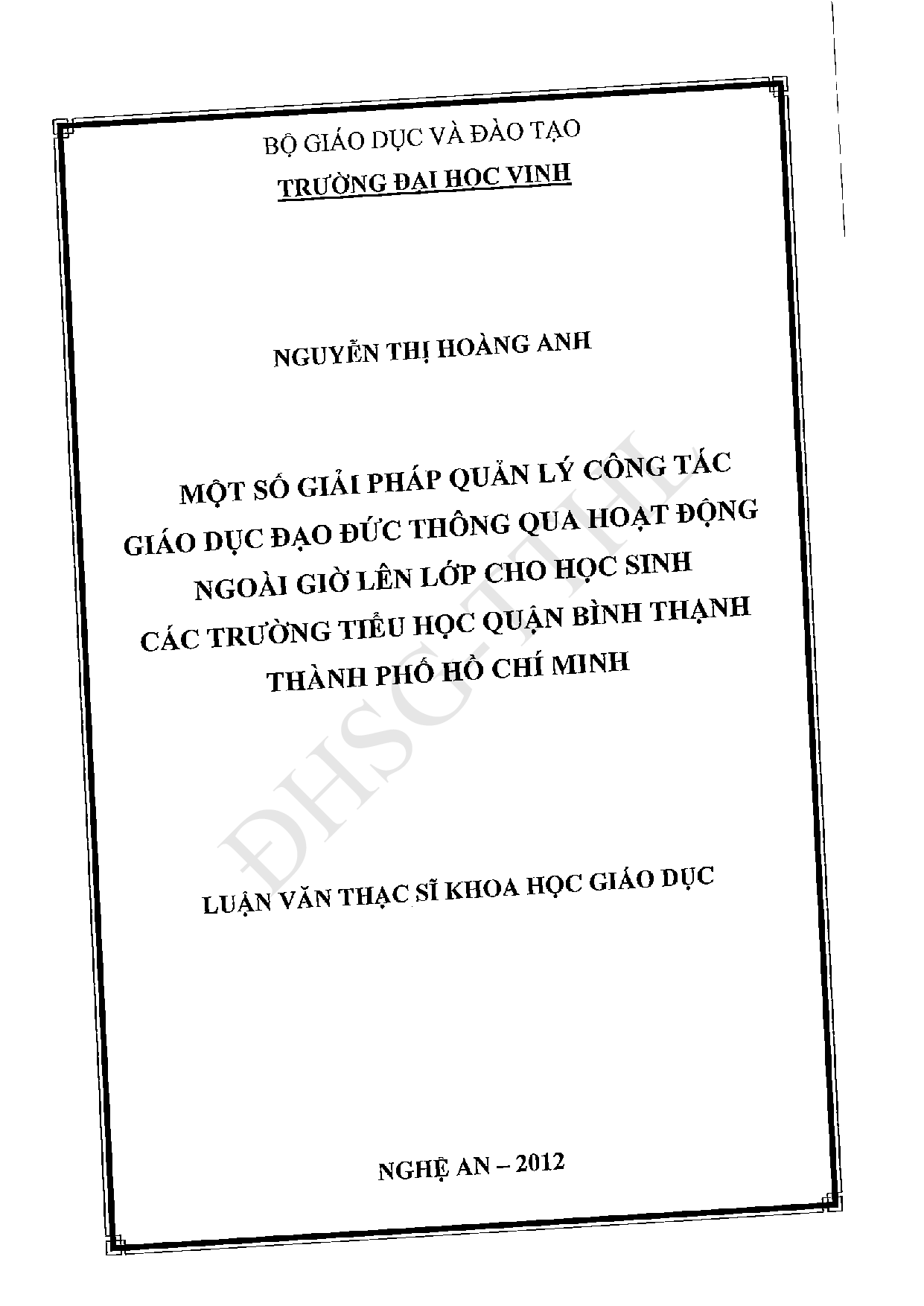 Một số giải pháp quản lý công tác giáo dục đạo đức thông qua hoạt động ngoài giờ lên lớp cho học sinh các trường tiểu học quận Bình Thạnh, Thành phố Hồ Chí Minh