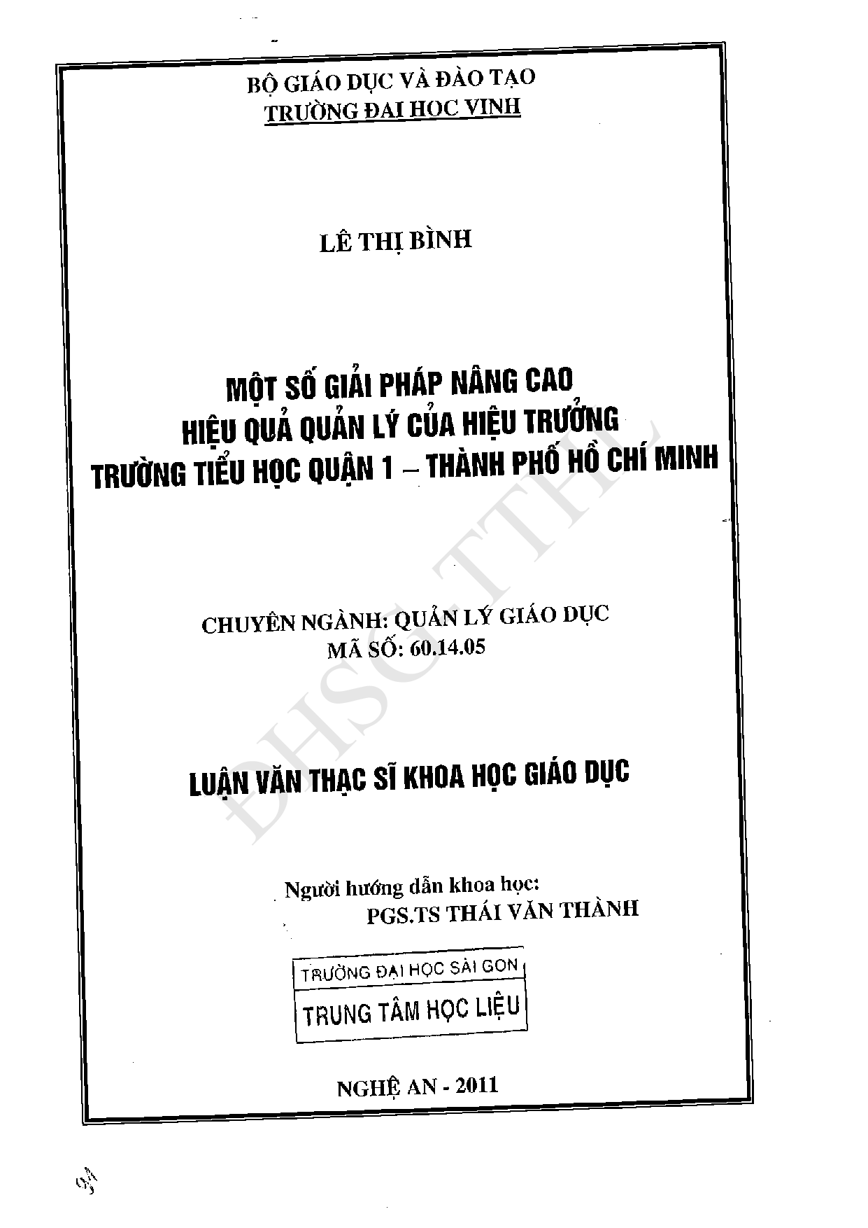 Một số giải pháp nâng cao hiệu quả quản lý của hiệu trưởng Trường Tiểu học quận 1 - Thành phố Hồ Chí Minh