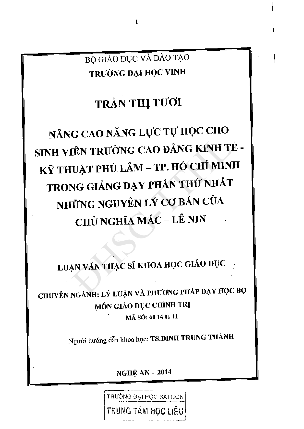 Nâng cao năng lực tự học cho sinh viên trường cao đẳng Kinh tế - Kỹ thuật Phú Lâm - TP. Hồ Chí Minh trong giảng dạy phần thứ nhất những nguyên lý cơ bàn của chủ nghĩa Mác - Lênin