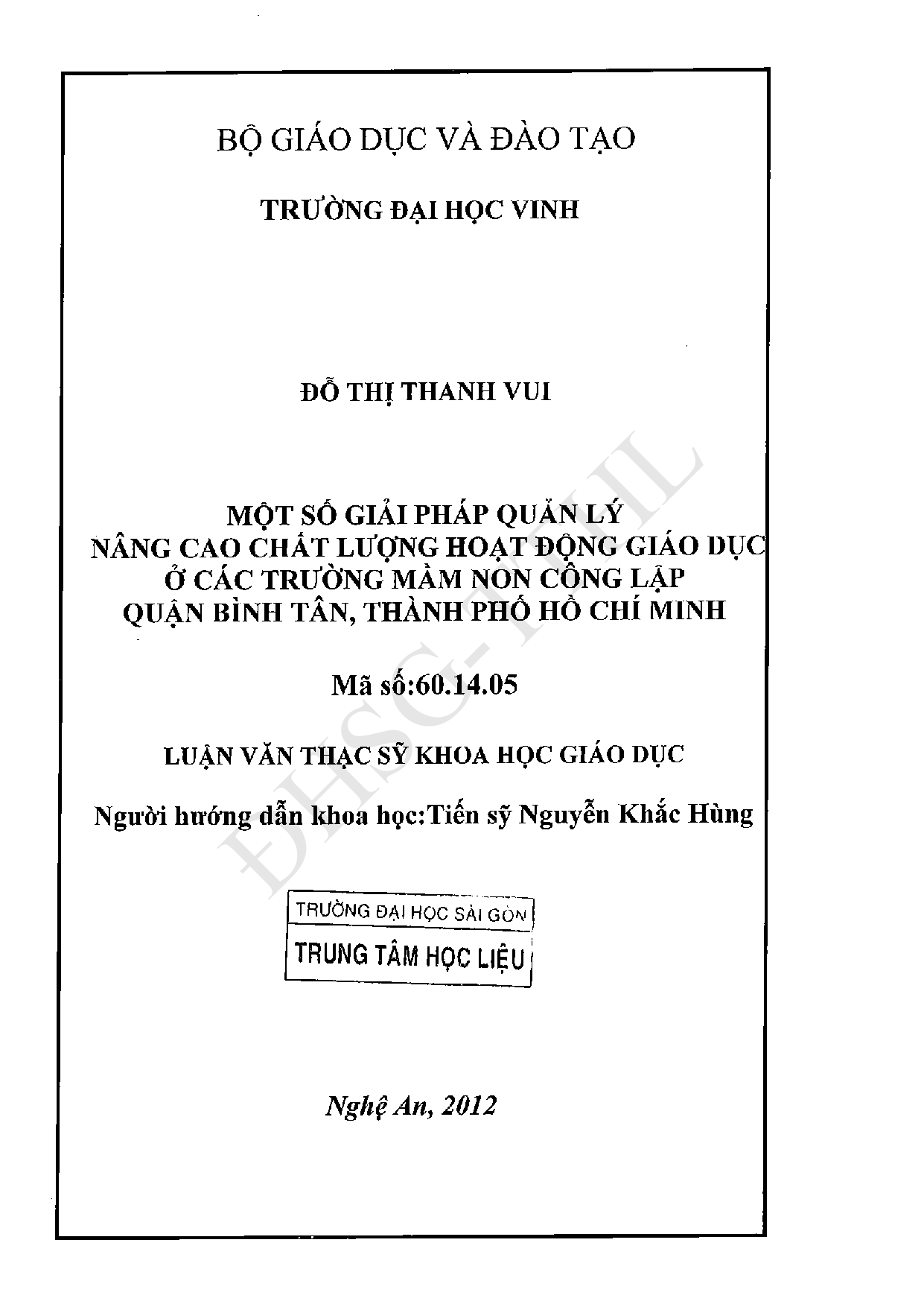 Một số giải pháp quản lý nâng cao chất lượng hoạt động giáo dục ở các trường mầm non công lập Quận Bình Tân, Thành phố Hồ Chí Minh