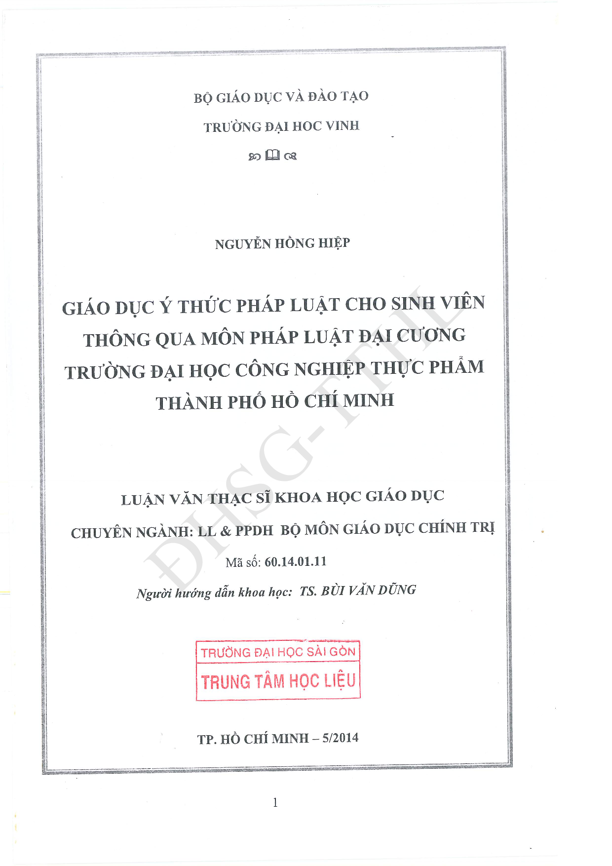 Giáo dục ý thức pháp luật cho sinh viên thông qua môn pháp luật đại cương trường đại học công nghiệp thực phẩm thành phố Hồ Chí Minh