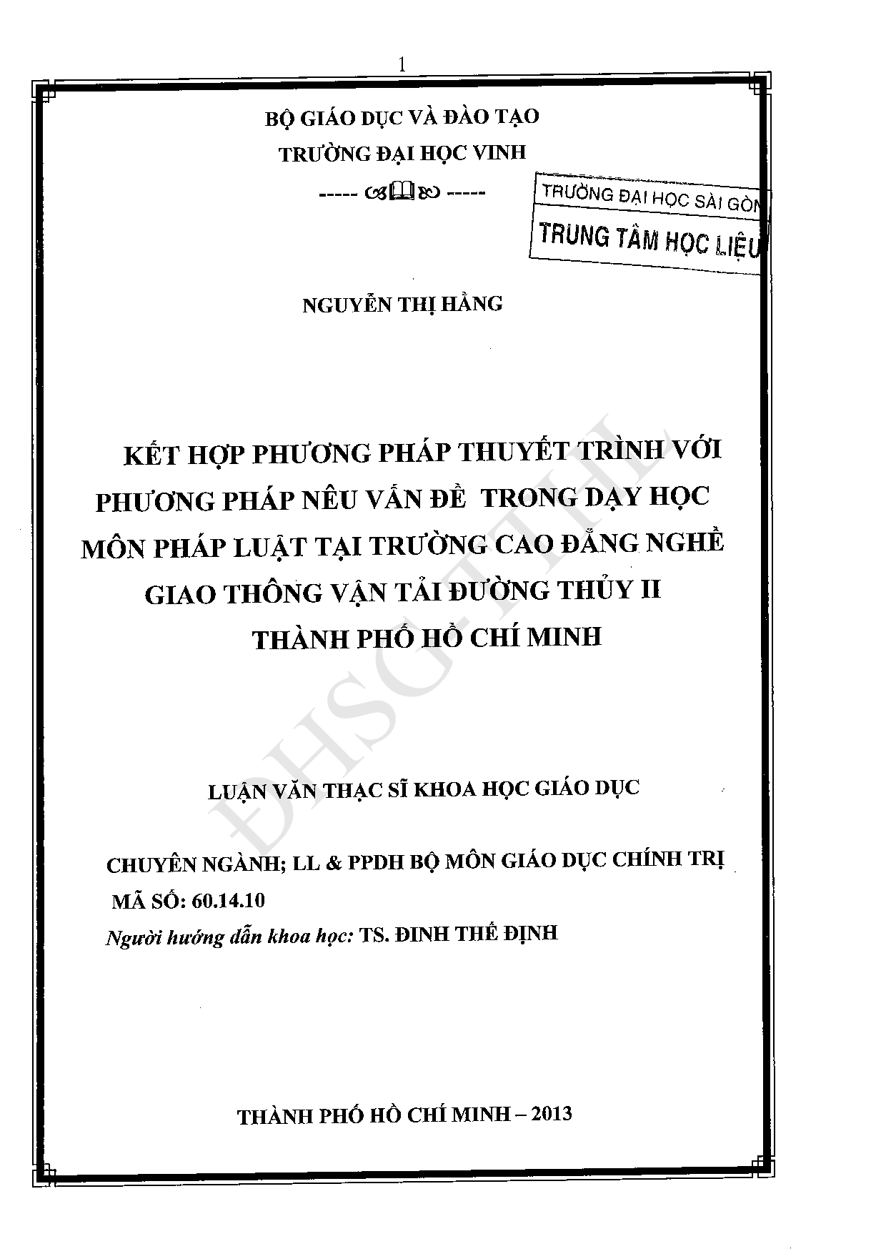 Kết hợp phương pháp thuyết trình với phương pháp nêu vấn đề trong dạy học môn pháp luật tại trường Cao đẳng nghề Giao thông vận tải đường thủy II thành phố Hồ Chí Minh