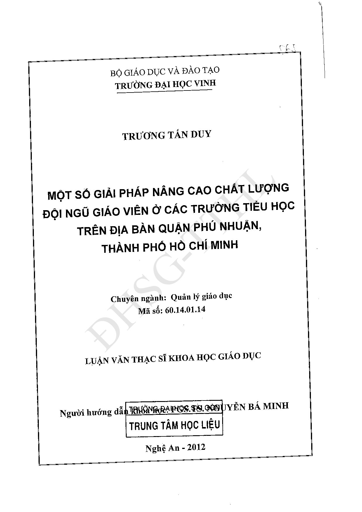 Một số giải pháp nâng cao chất lượng đội ngũ giáo viên ở các trường tiểu học trên địa bàn quận Phú Nhuận, Thành phố Hồ Chí Minh