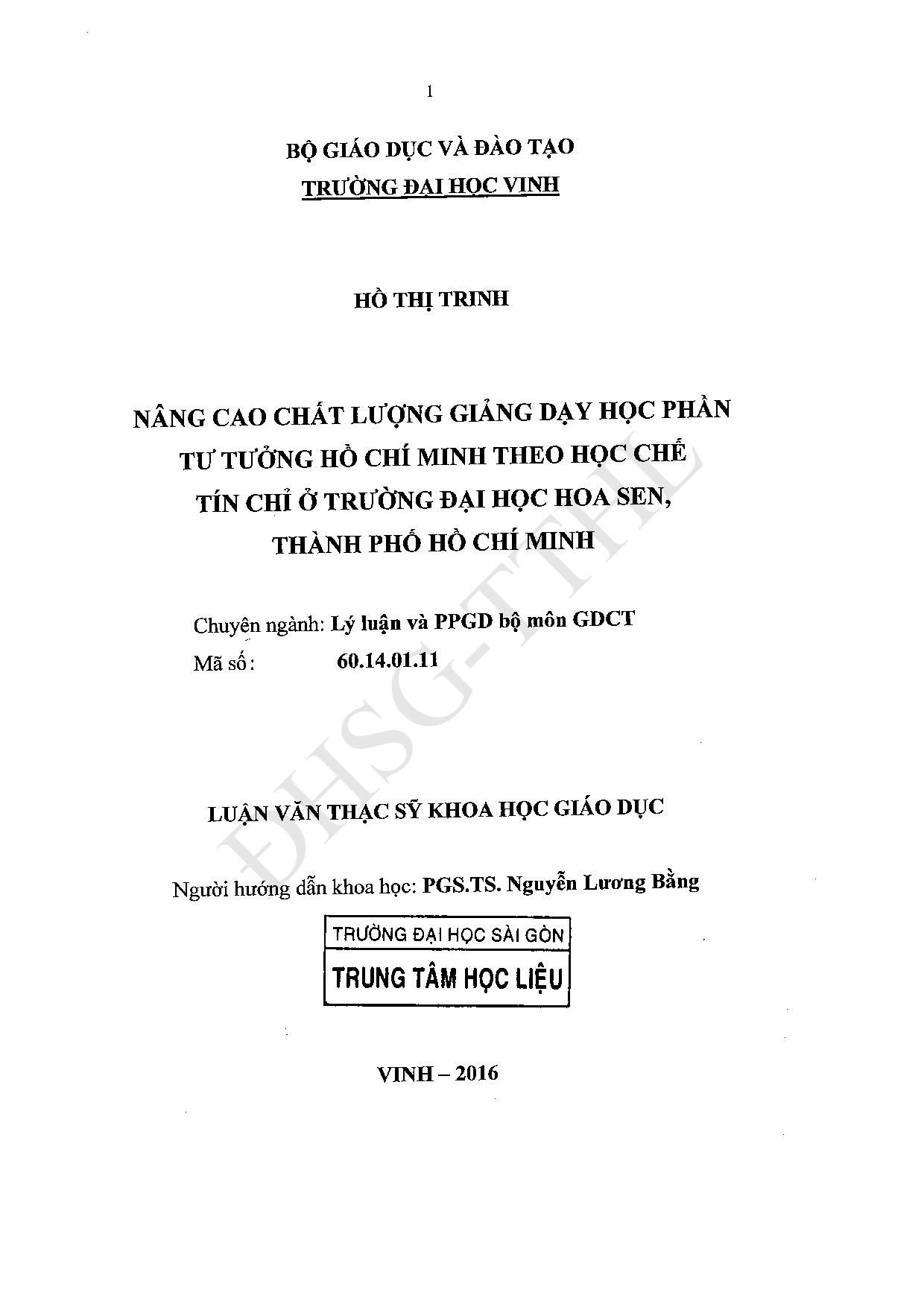 Nâng cao chất lượng giảng dạy học phần tư tưởng Hồ Chí Minh theo học chế tín chỉ ở trường Đại học Hoa Sen, Thành phố Hồ Chí Minh