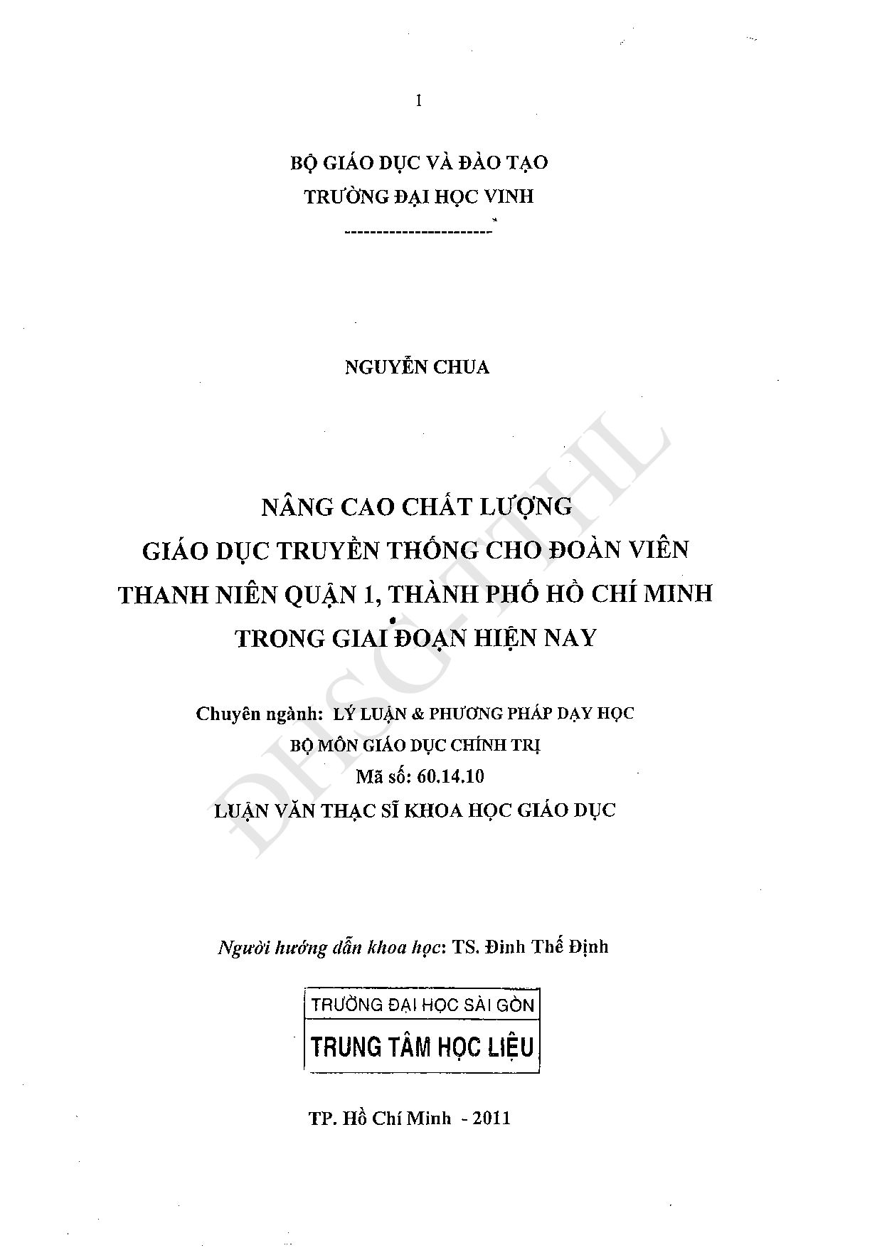 Nâng cao chất lượng giáo dục truyền thống cho đoàn viên thanh niên quận 1, thành phố Hồ Chí Minh trong giai đoạn hiện nay