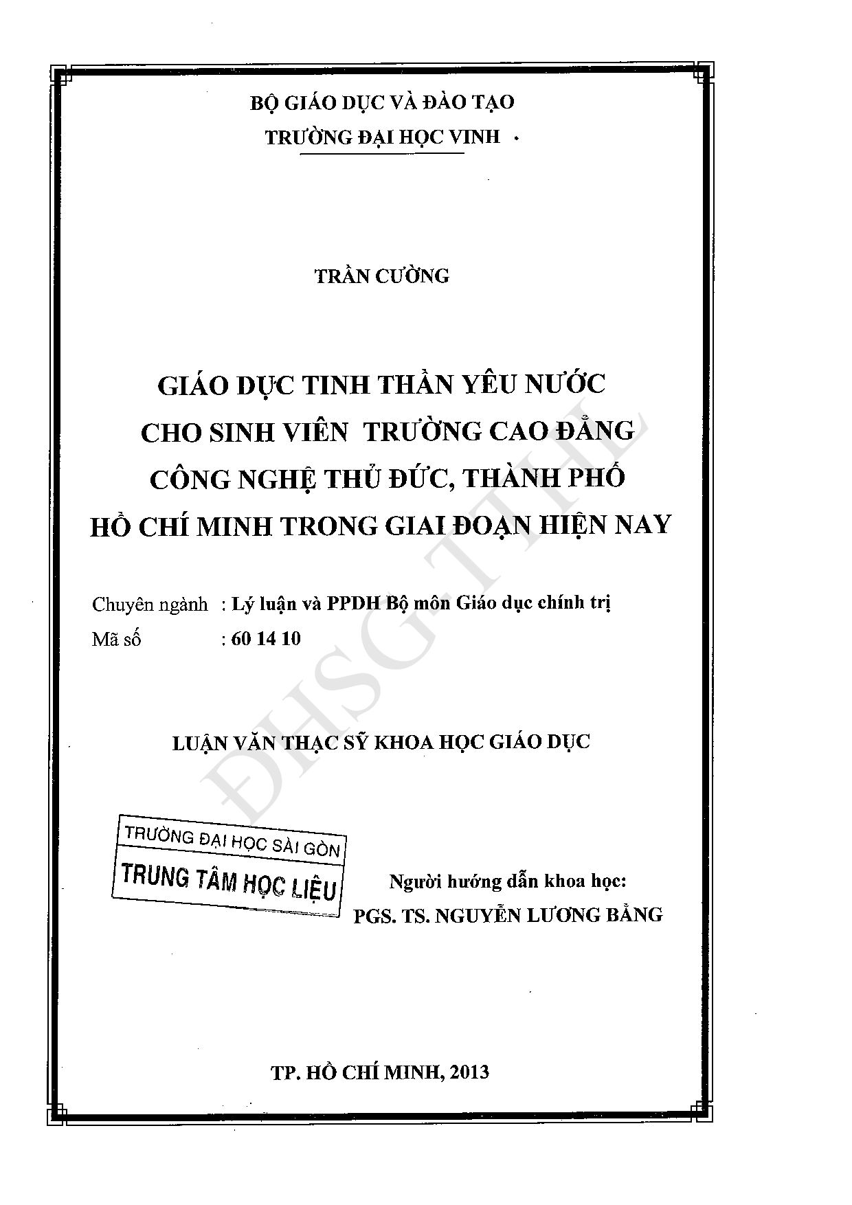 Giáo dục tinh thần yêu nước cho sinh viên trường Cao đẳng Công nghệ Thủ Đức, Thành phố Hồ Chí Minh trong giai đoạn hiện nay