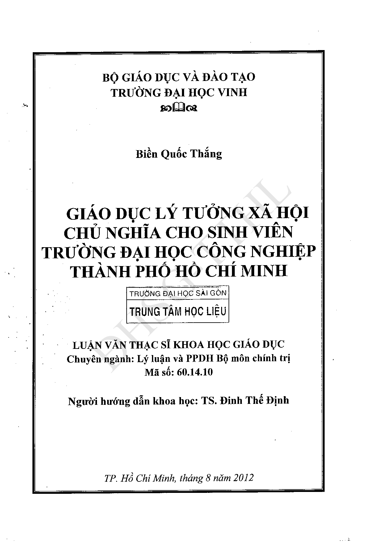 Giáo dục lý tưởng xã hội chủ nghĩa cho sinh viên trường Đại học Công nghiệp thành phố Hồ Chí Minh