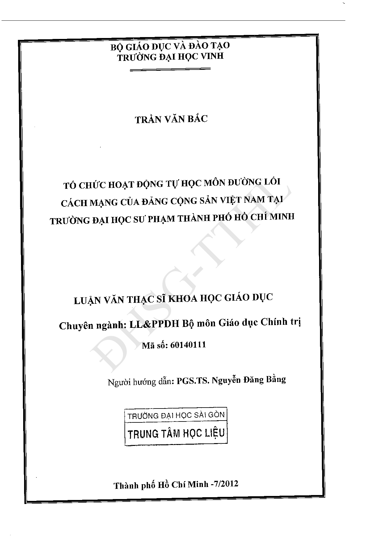 Tổ chức hoạt động tự học môn đường lối cách mạng của Đảng cộng sản Việt Nam tại trường Đại học Sư phạm thành phố Hồ Chí Minh