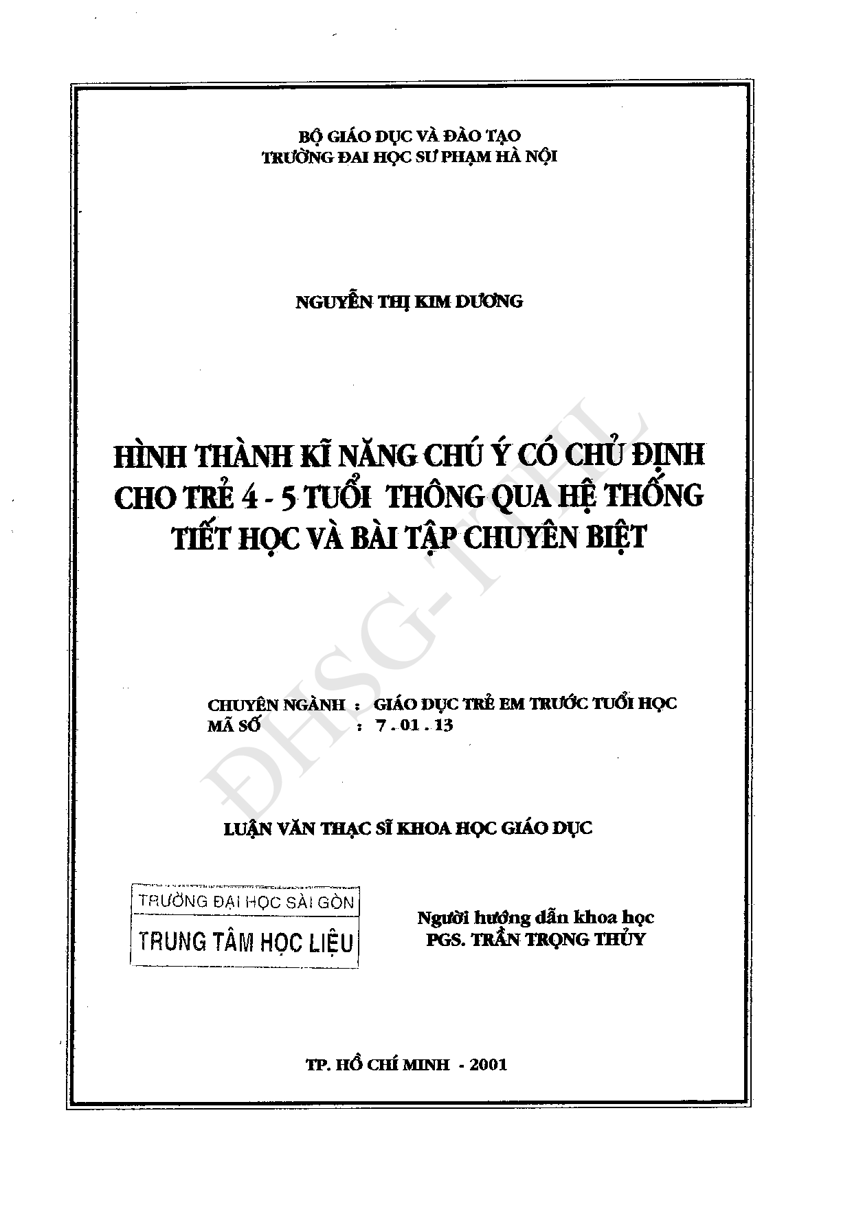 Hình thành kĩ năng chú ý có chủ định cho trẻ 4-5 tuổi thông qua hệ thống tiết học và bài tập chuyên biệt