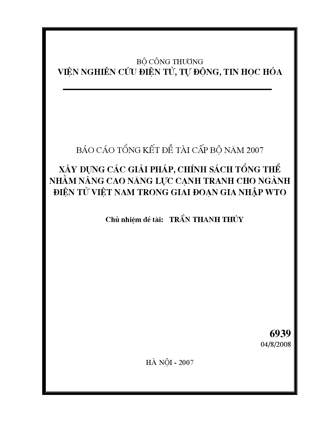 Xây dựng các giải pháp, chính sách tổng thể nhằm nâng cao năng lực cạnh tranh cho ngành điện tử Việt Nam trong giai đoạn gia nhậo WTO  