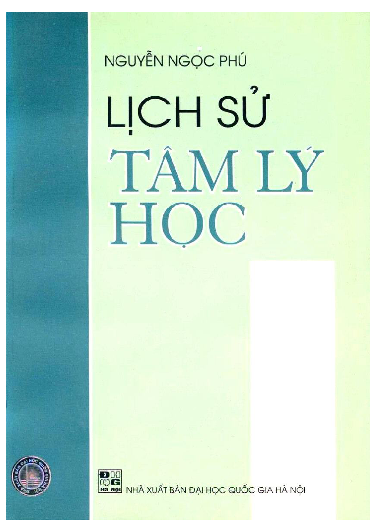 10Lịch sử tâm lí học / Nguyễn Ngọc Phú