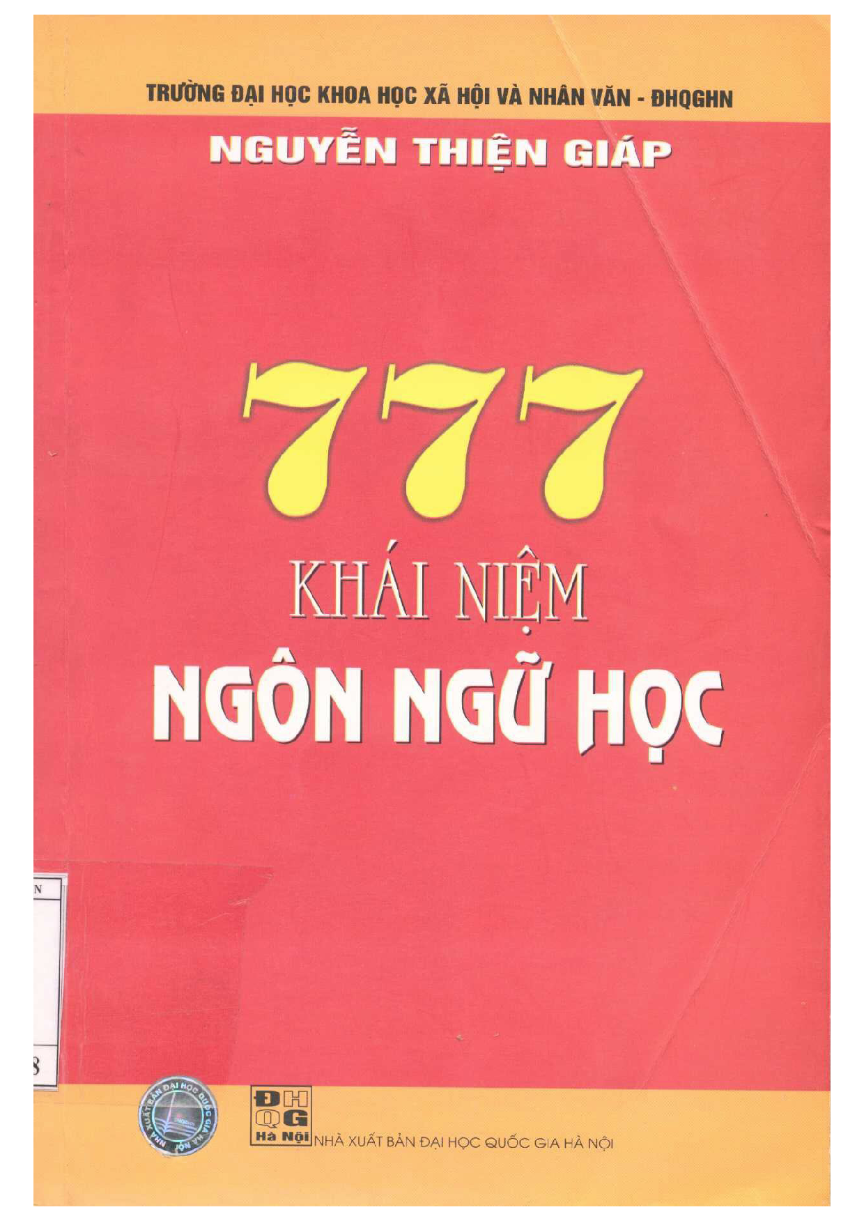 10777 khái niệm ngôn ngữ học / Nguyễn Thiện Giáp