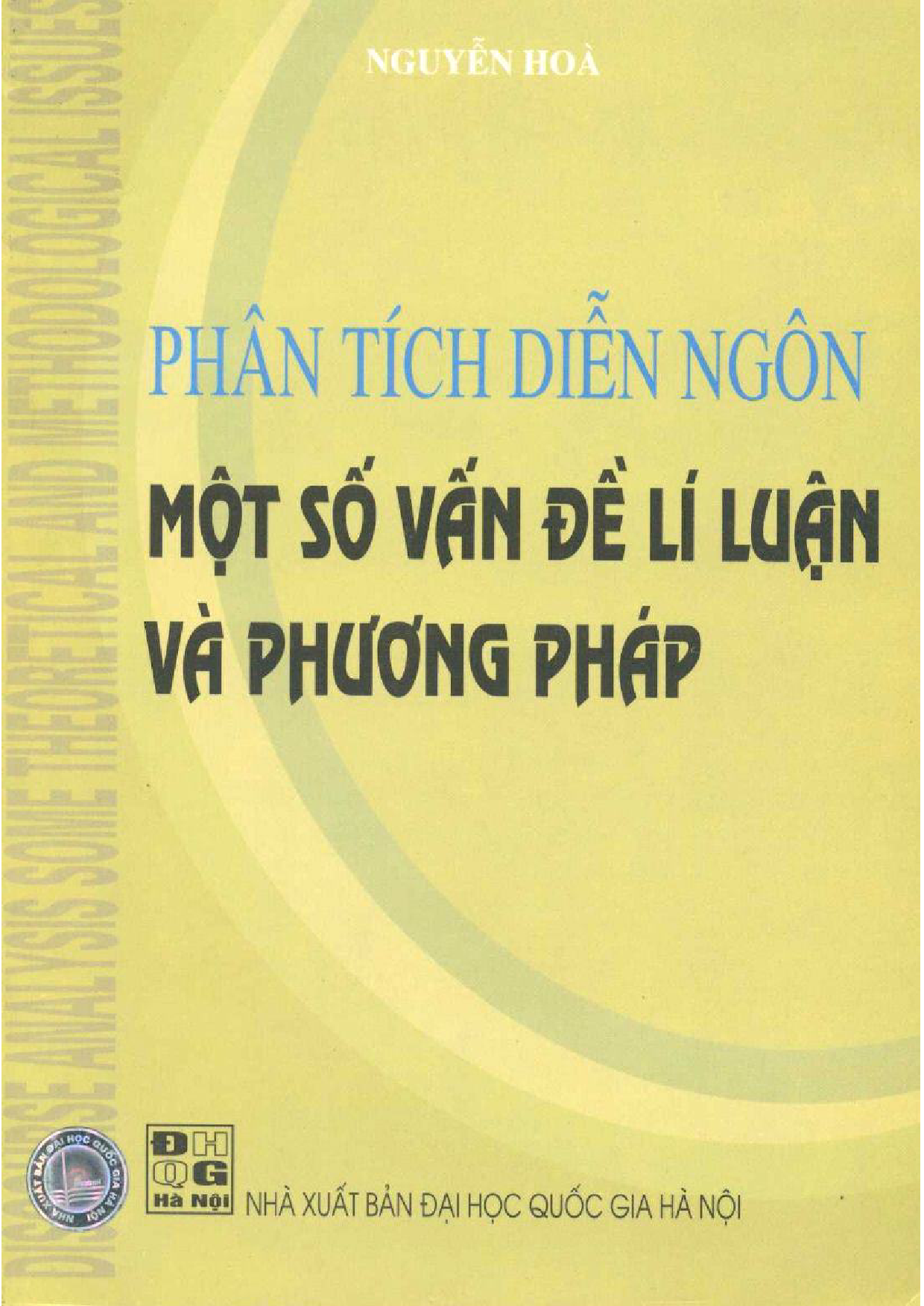 10Phân tích diễn ngôn một số vấn đề lý luận và phương pháp / Nguyễn Hòa