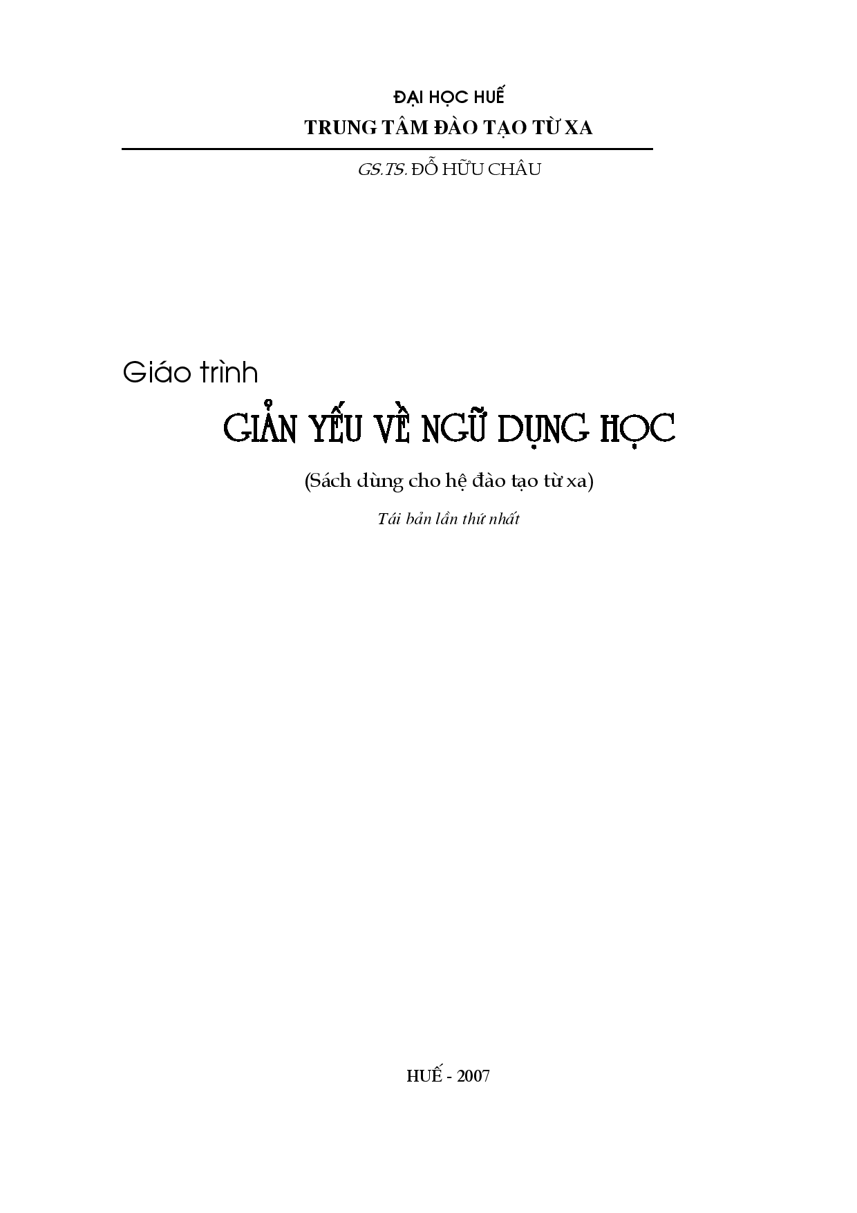 10Giáo trình giản yếu về ngữ dụng học : Sách dùng cho hệ đào tạo từ xa / Đỗ Hữu Châu