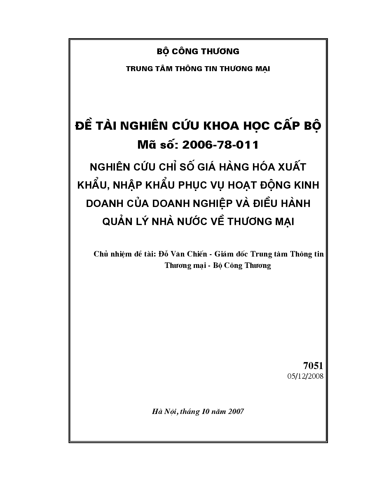 Nghiên cứu chỉ số giá hàng hóa xuất khẩu, nhập khẩu phục vụ hoạt động kinh doanh của doanh nghiệp và điều hành quản lý nhà nước về thương mại  