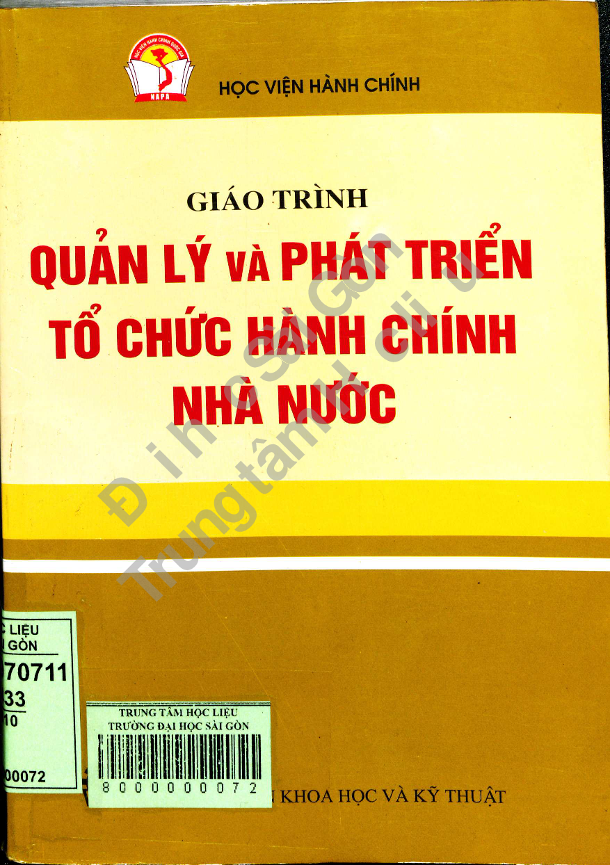 10Giáo trình quản lý và phát triển tổ chức hành chính nhà nước : Đào tạo Đại học hành chính