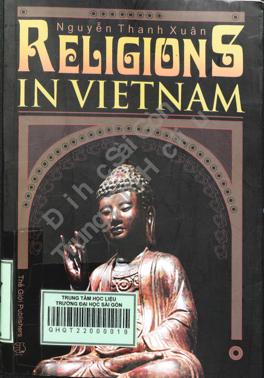 10Religions in Vietnam = Các tôn giáo ở Việt Nam / Nguyễn Thanh Xuân