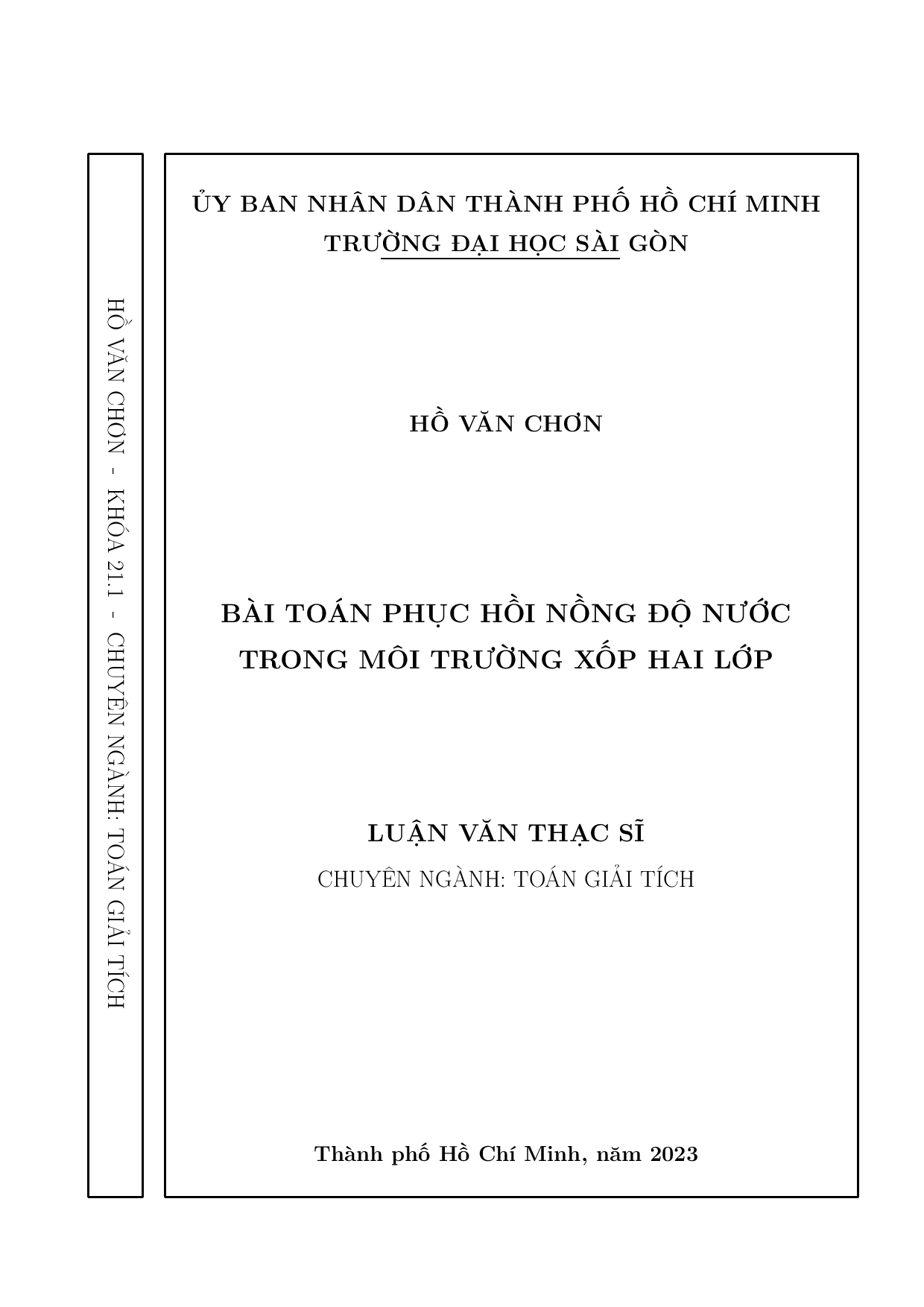 10Bài toán phục hồi nồng độ nước trong môi trường xốp hai lớp : Luận văn thạc sĩ chuyên ngành Toán giải tích : 8460102 / Hồ Văn Chơn ;  Đặng Đức Trọng hướng dẫn khoa học