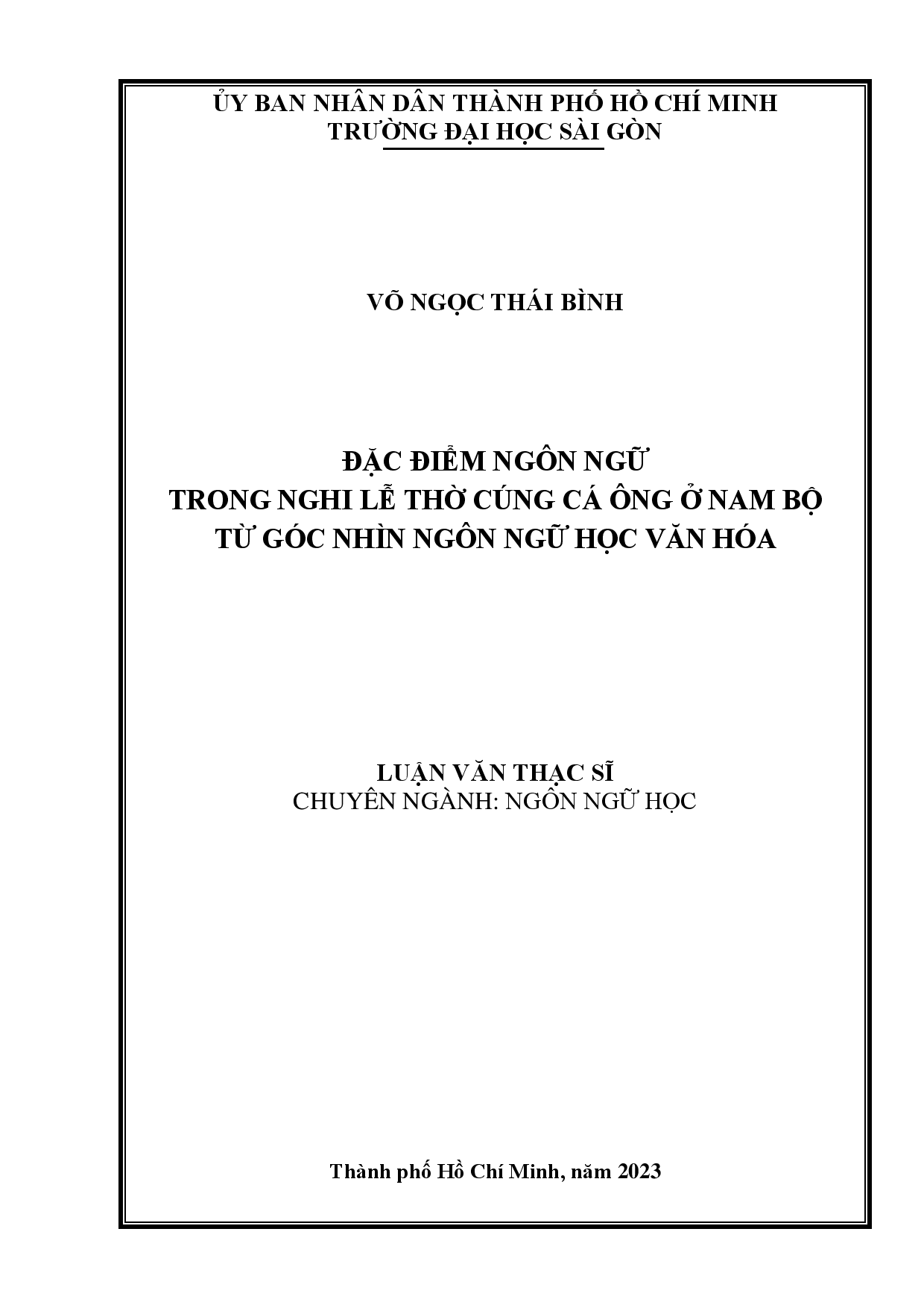 Đặc điểm ngôn ngữ trong nghi lễ thờ cúng Cá Ông ở Nam Bộ từ góc nhìn ngôn ngữ học văn hóa