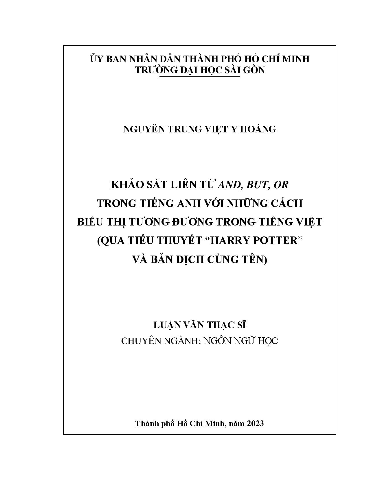 Khảo sát liên từ and, but, or trong tiếng Anh với những cách biểu thị tương đương trong tiếng Việt (qua tiểu thuyết "Harry Potter" và bản dịch cùng tên)