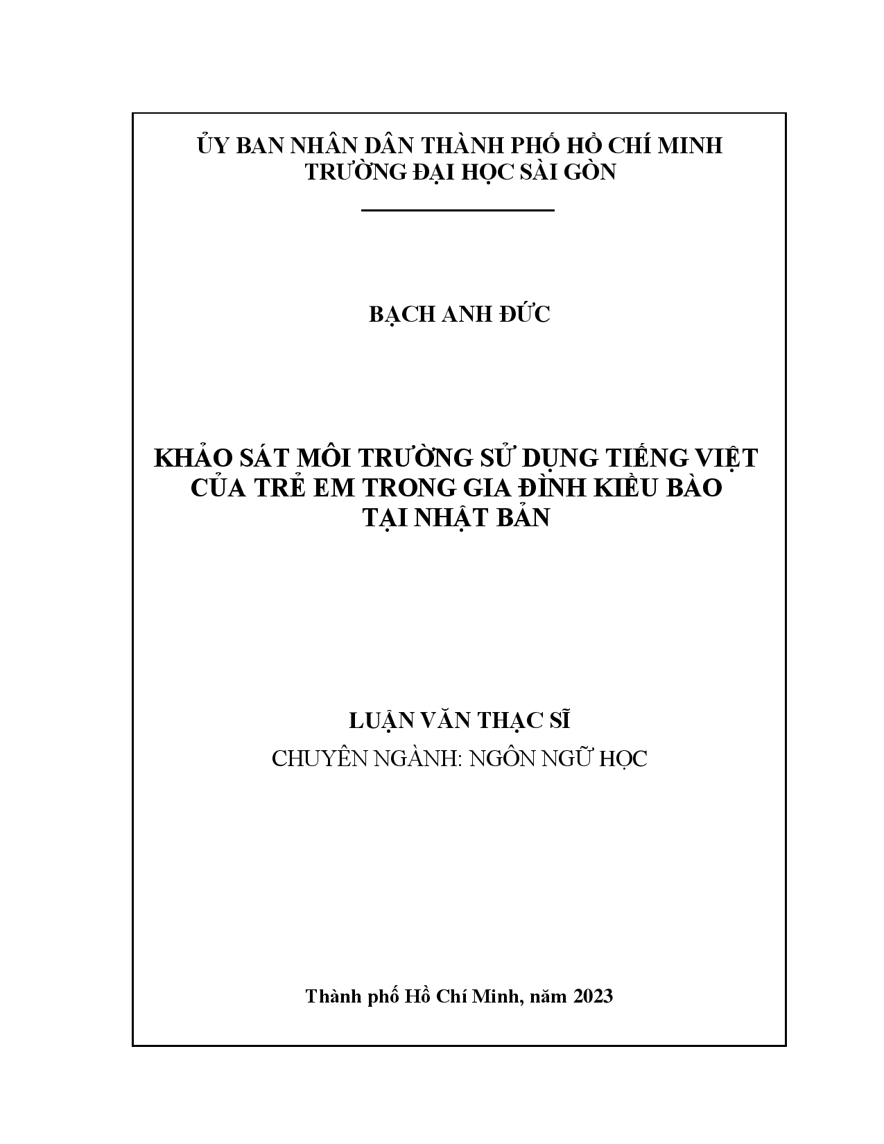 Khảo sát môi trường sử dụng tiếng Việt của trẻ em trong gia đình kiều bào tại Nhật Bản